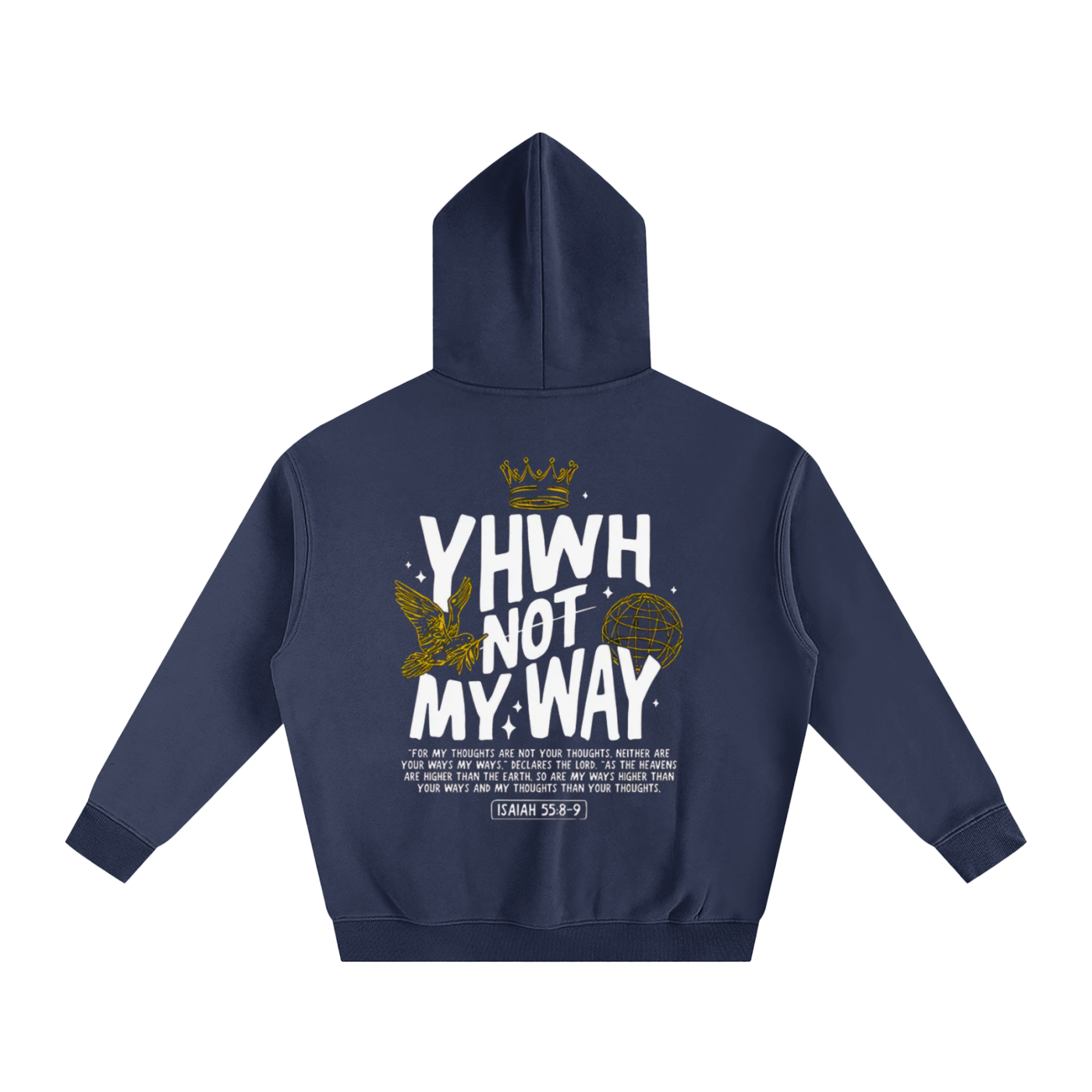 "YHWH NOT MY WAY" Oversize Fleeced Hoodie