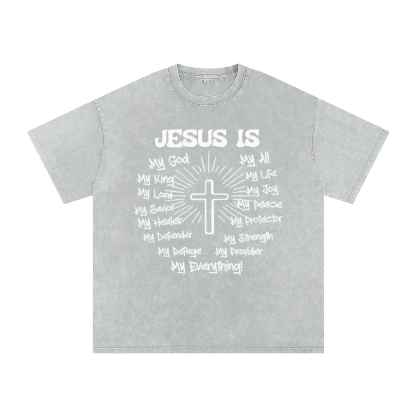 "Jesus is my everything" Snow Washed Oversized Cotton T-Shirt