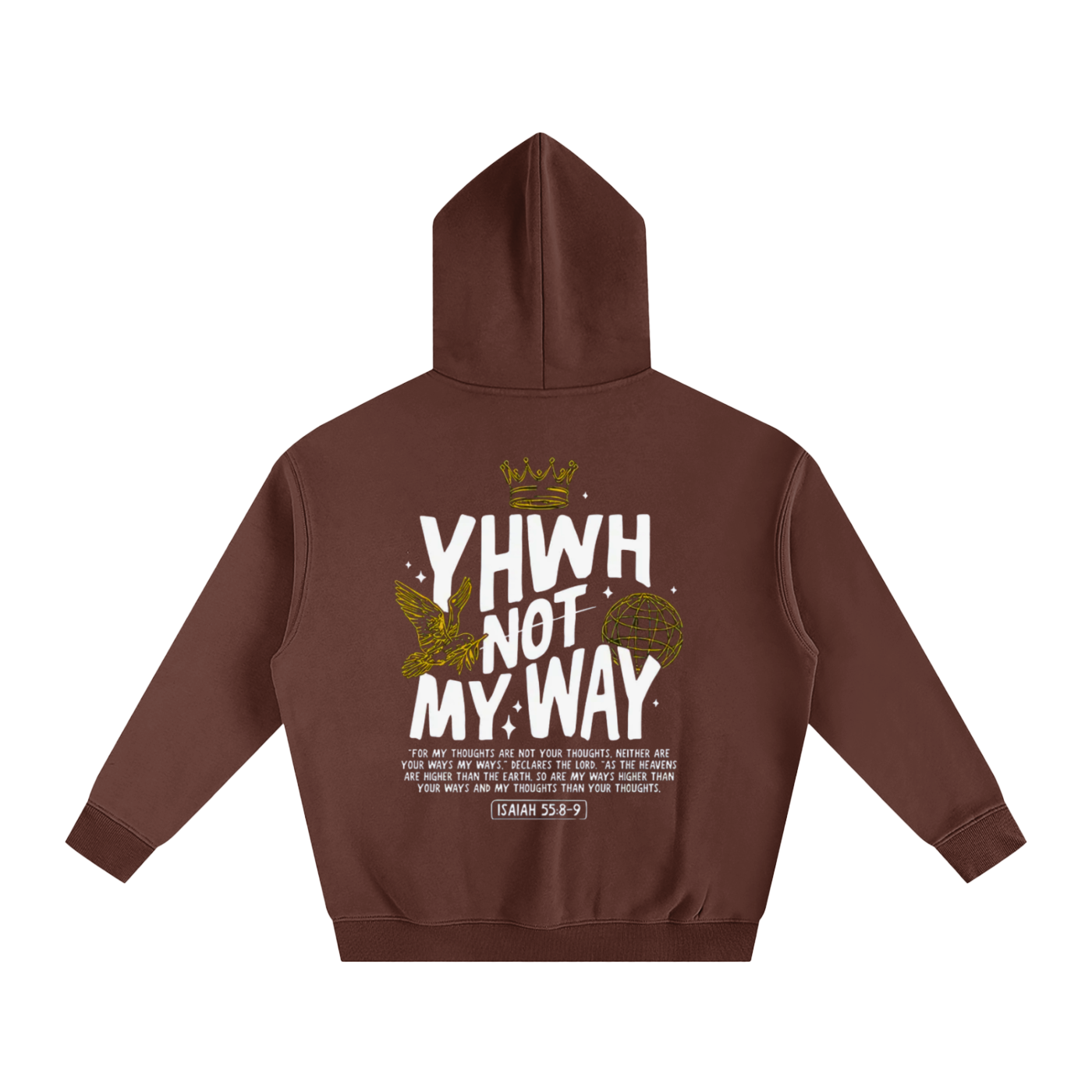 "YHWH NOT MY WAY" Oversize Fleeced Hoodie