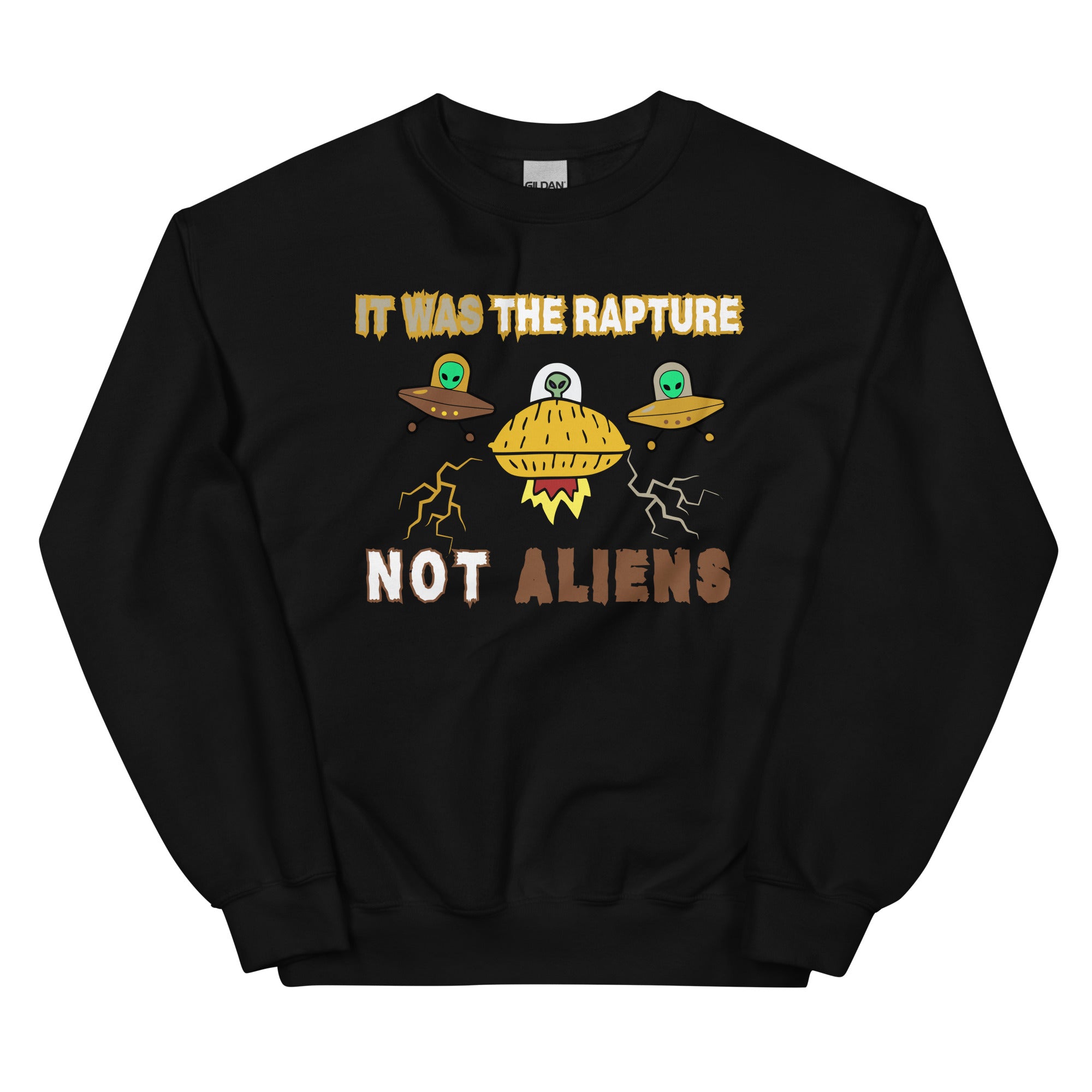 It was the Rapture Unisex Sweatshirt