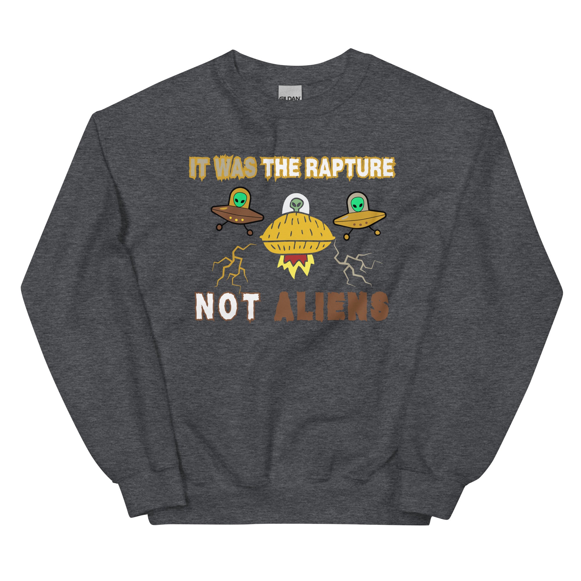It was the Rapture Unisex Sweatshirt