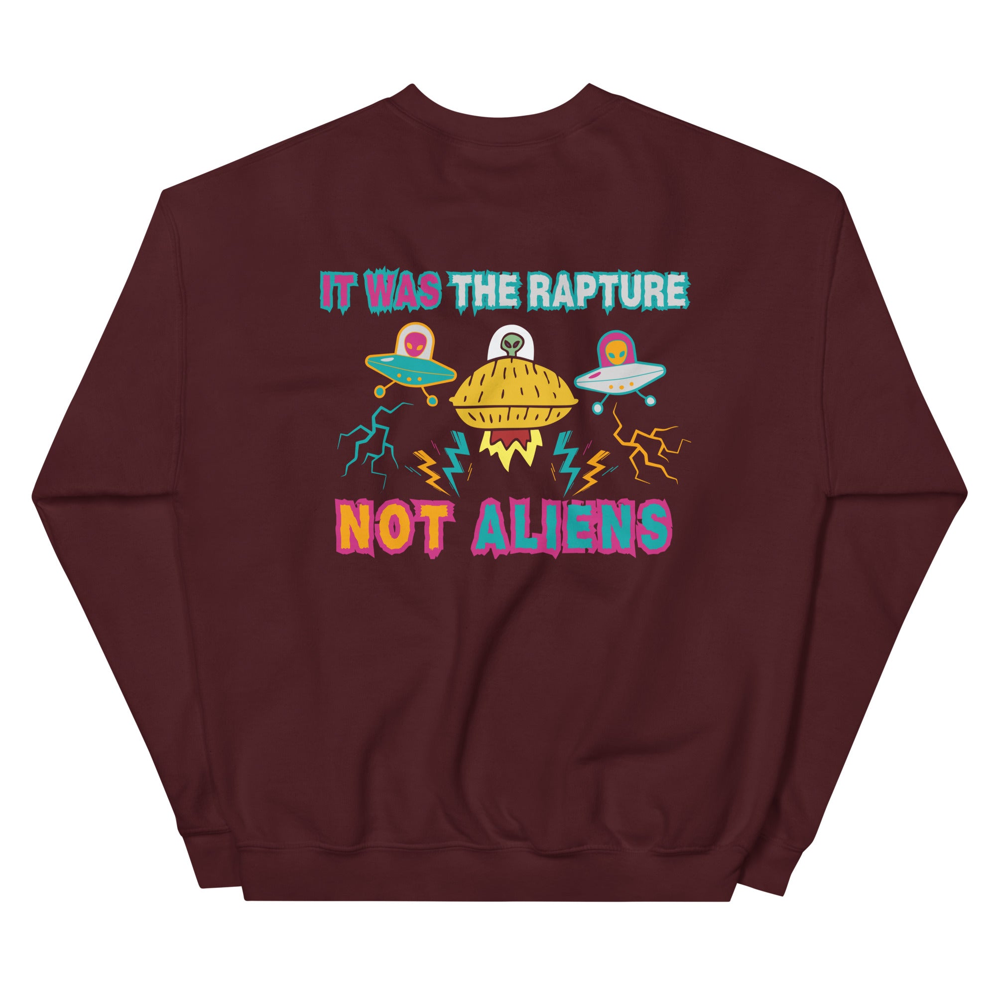 It Was The Rapture Unisex Sweatshirt