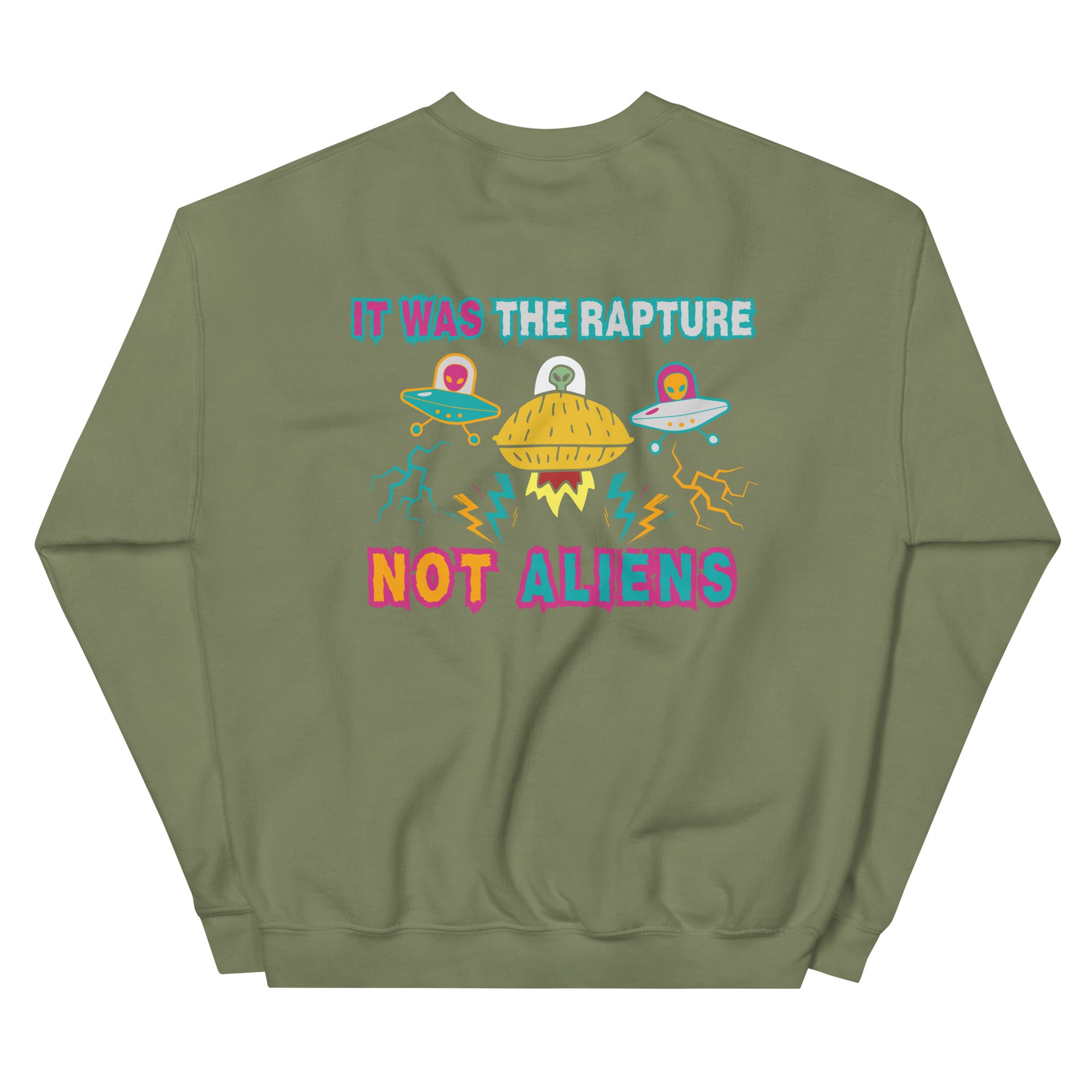 It Was The Rapture Unisex Sweatshirt