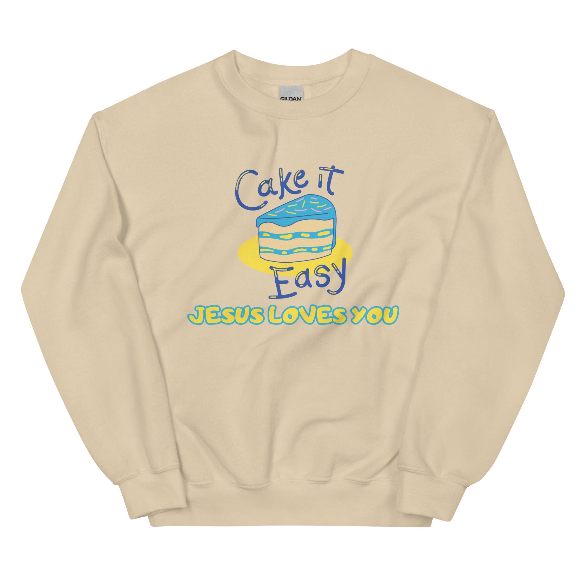 Cake it easy Unisex Sweatshirt