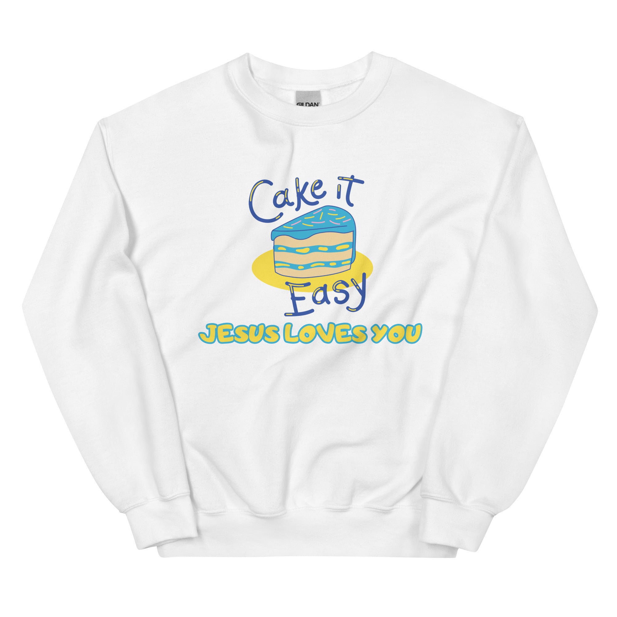 Cake it easy Unisex Sweatshirt