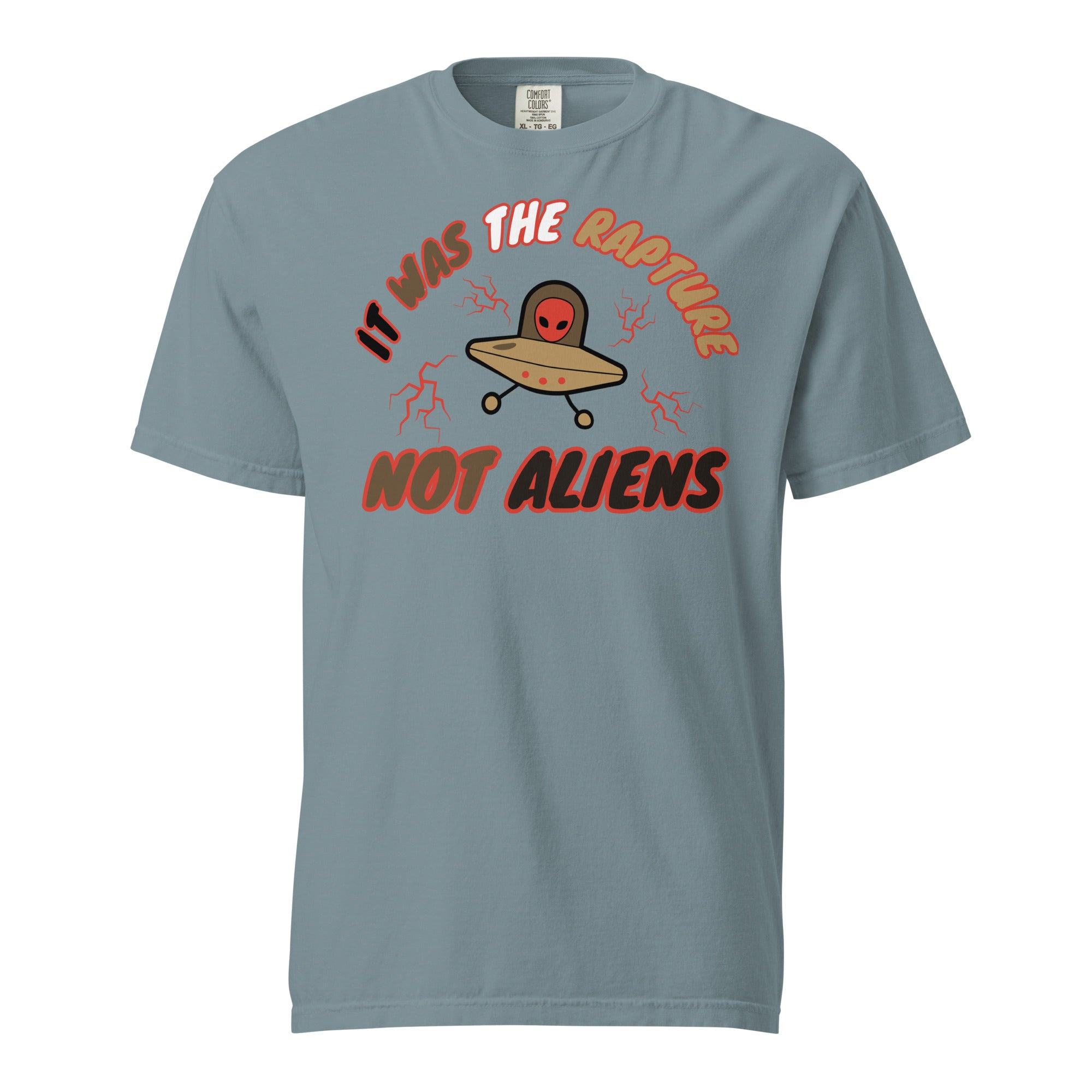 It was the Rapture Unisex garment-dyed heavyweight t-shirt