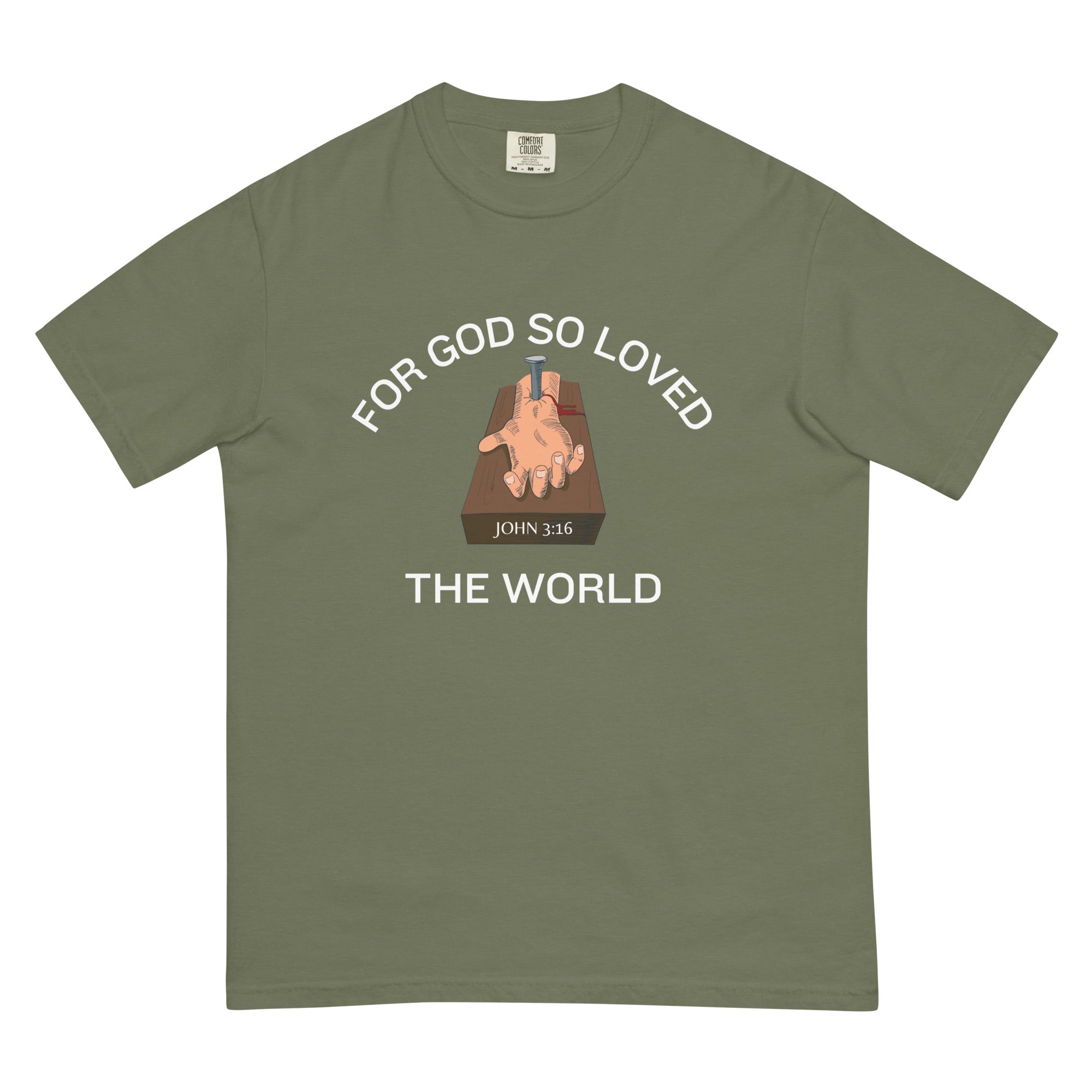 For God So Loved the World t t-shirt