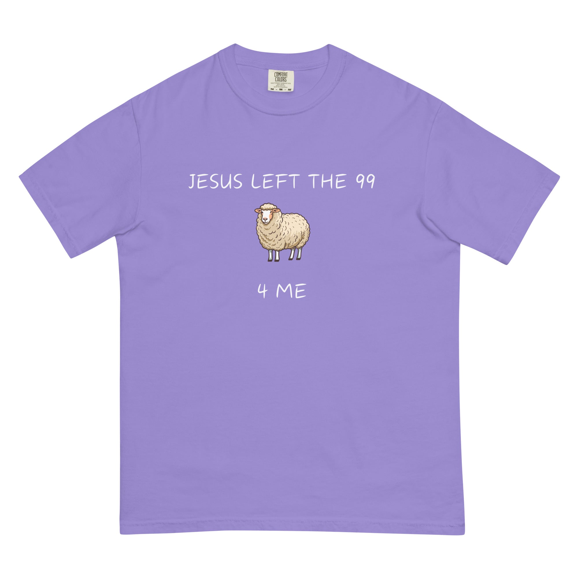 Jesus Left the 99 4 Me t-shirt