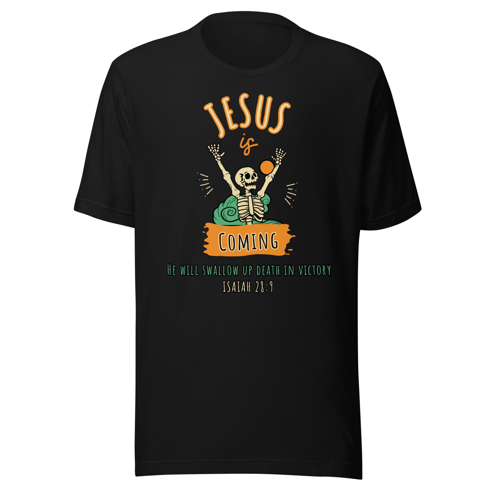 Jesus is Coming Unisex t-shirt