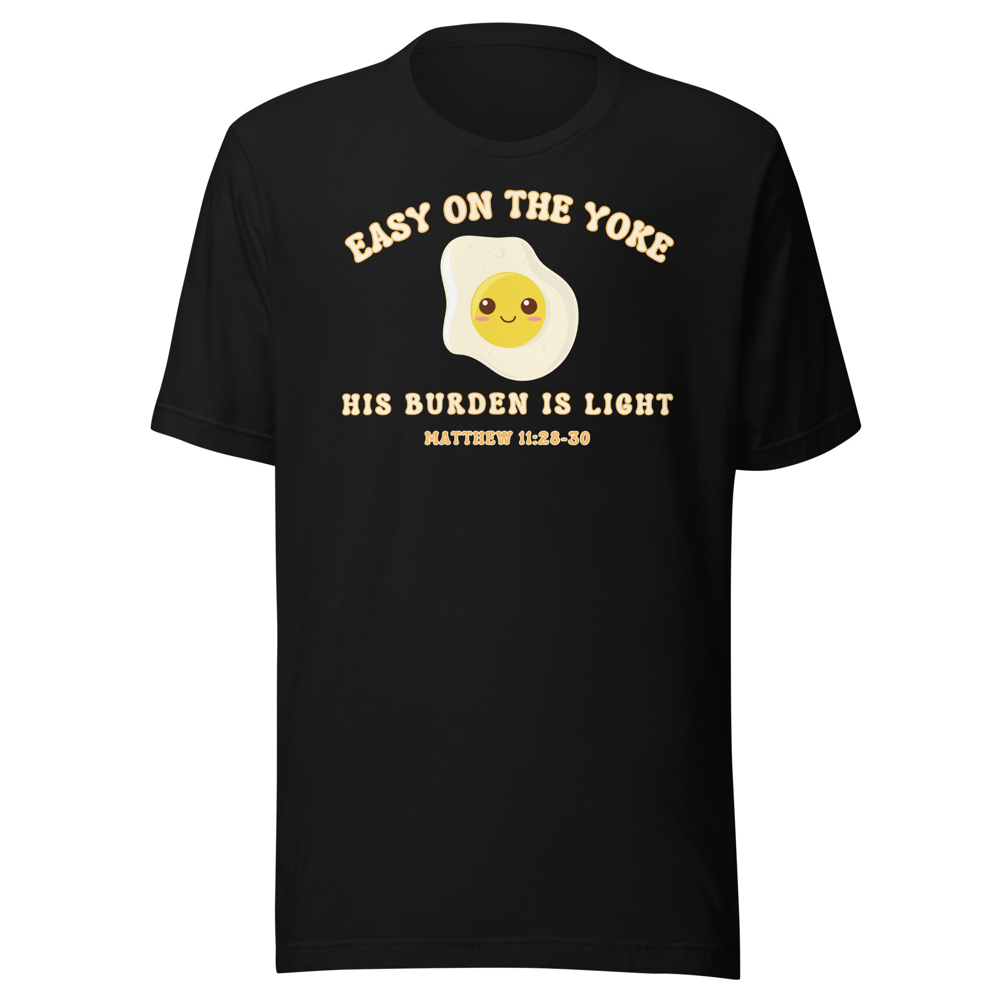 Easy on the yoke Unisex t-shirt