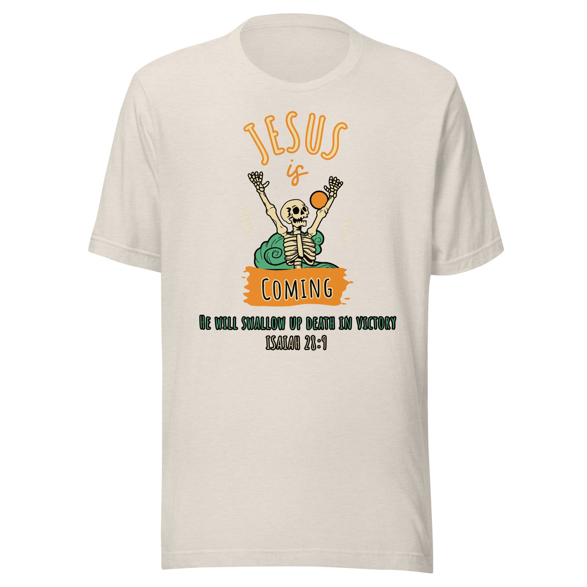 Jesus is Coming Unisex t-shirt