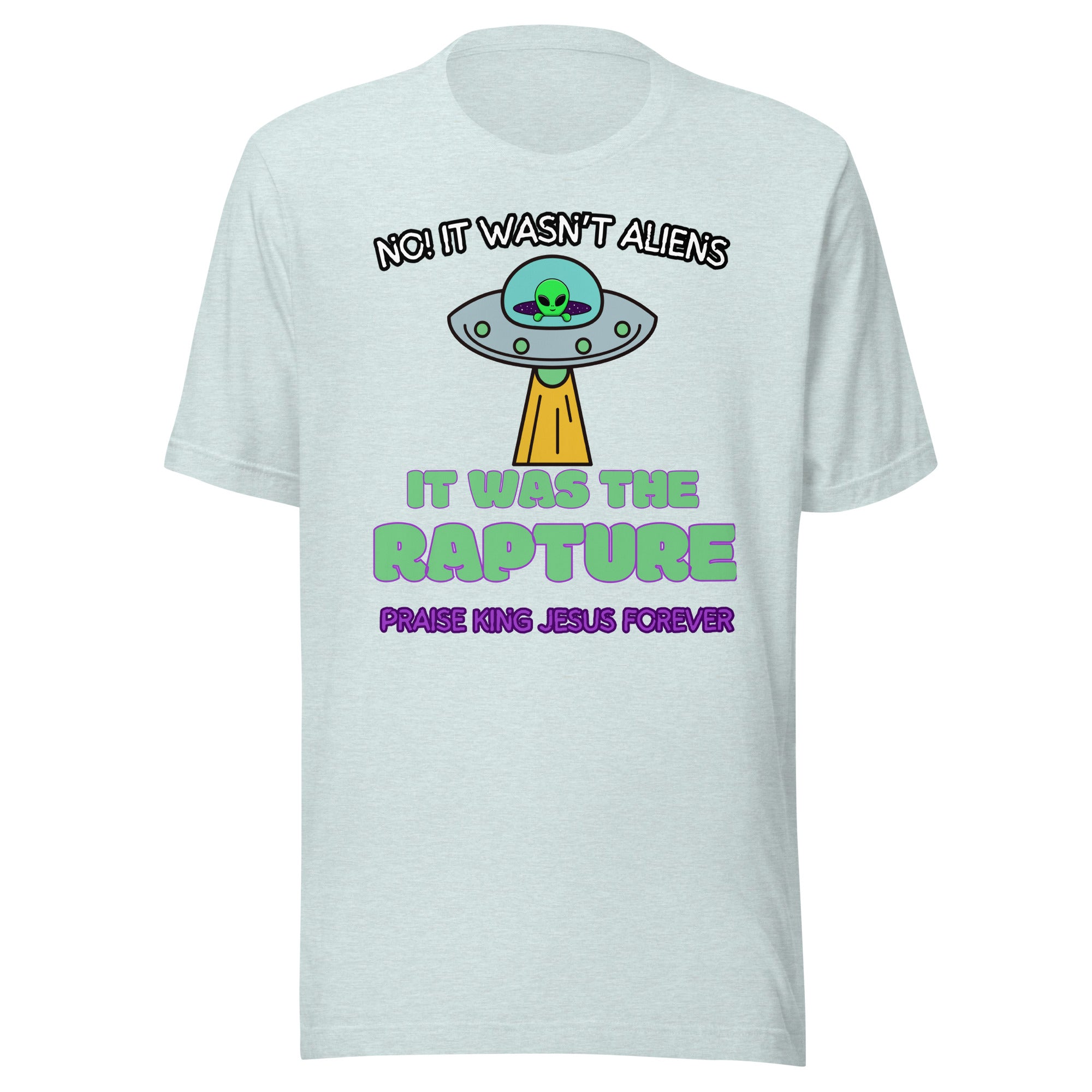 It Wasn't Aliens Unisex t-shirt