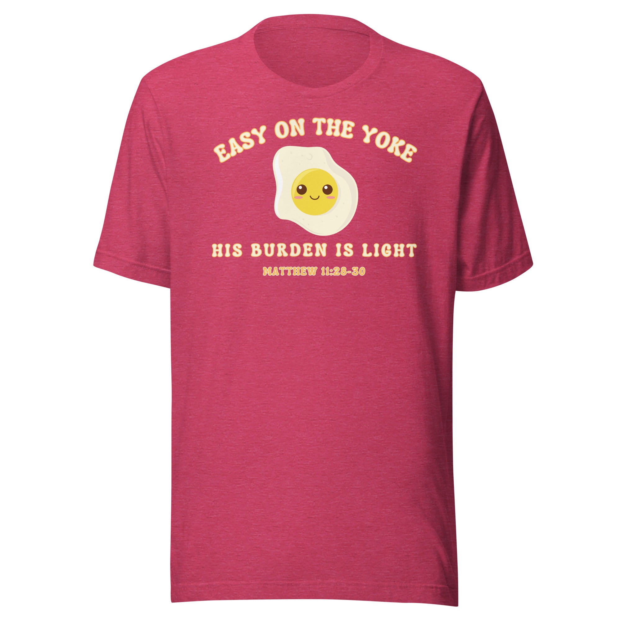 Easy on the yoke Unisex t-shirt
