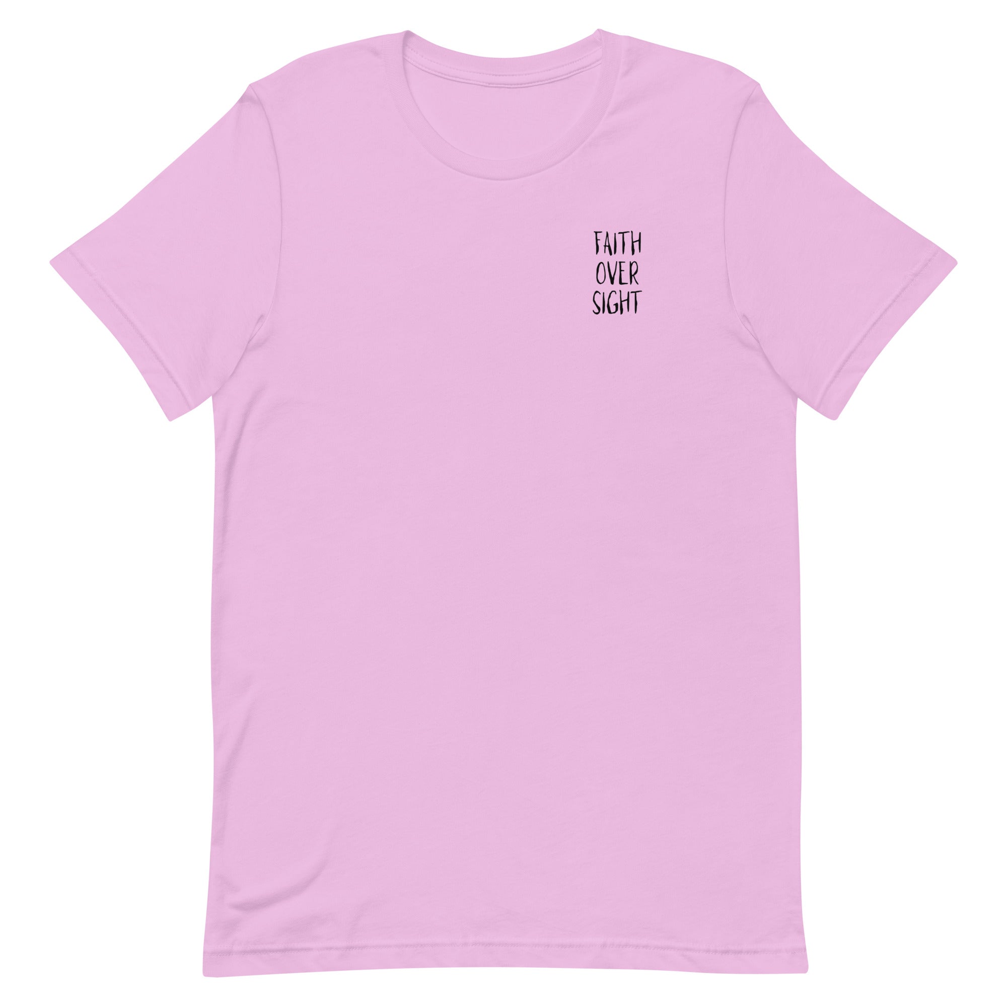 Faith Over Sight Unisex t-shirt