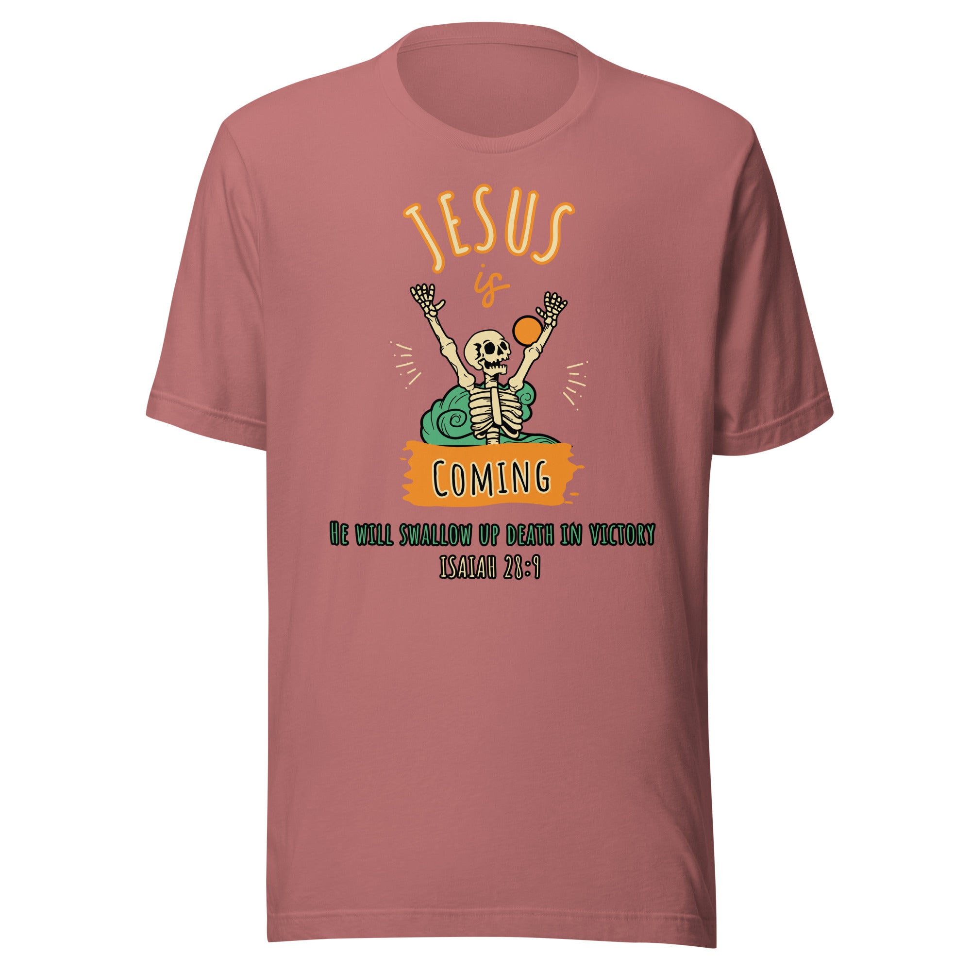 Jesus is Coming Unisex t-shirt