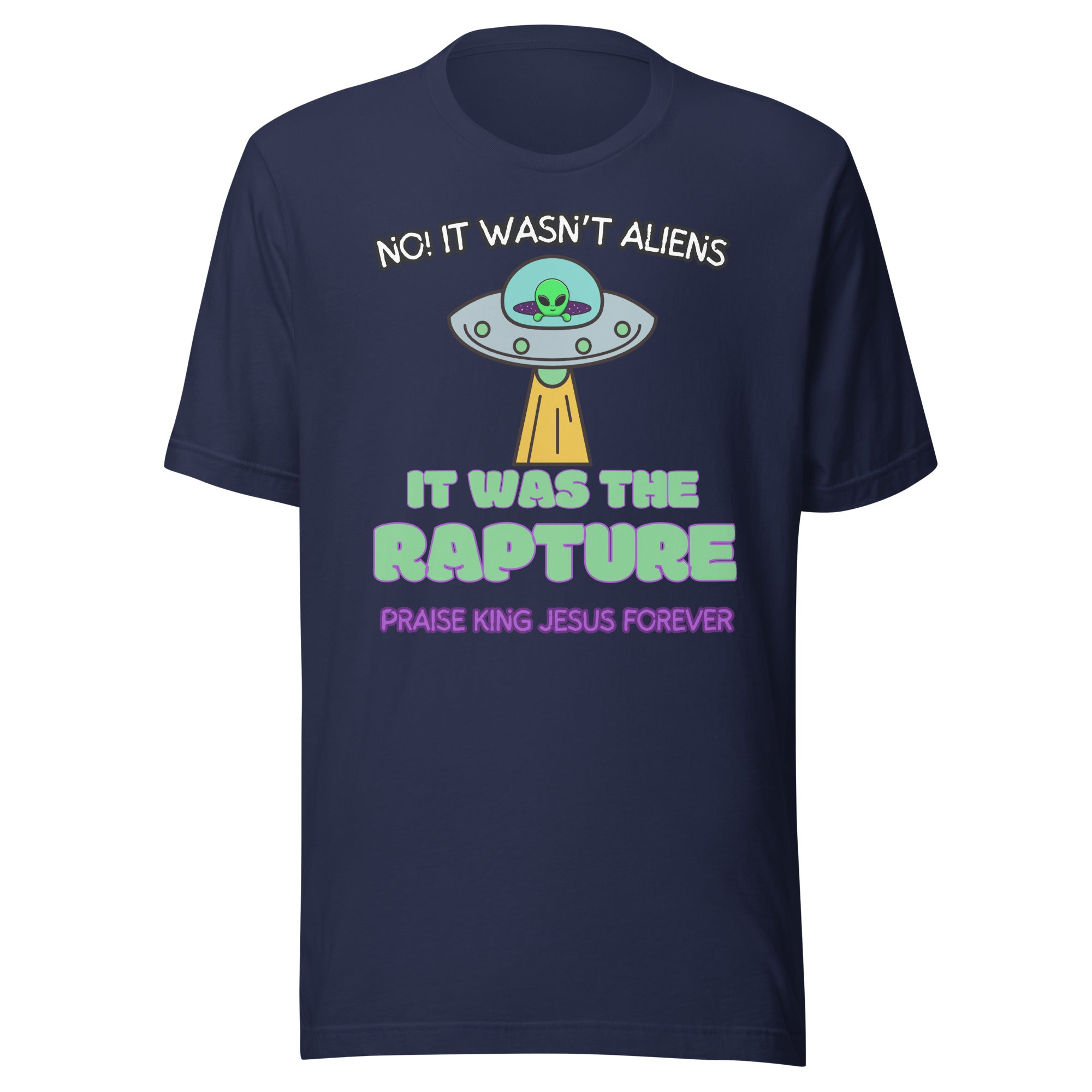It Wasn't Aliens Unisex t-shirt