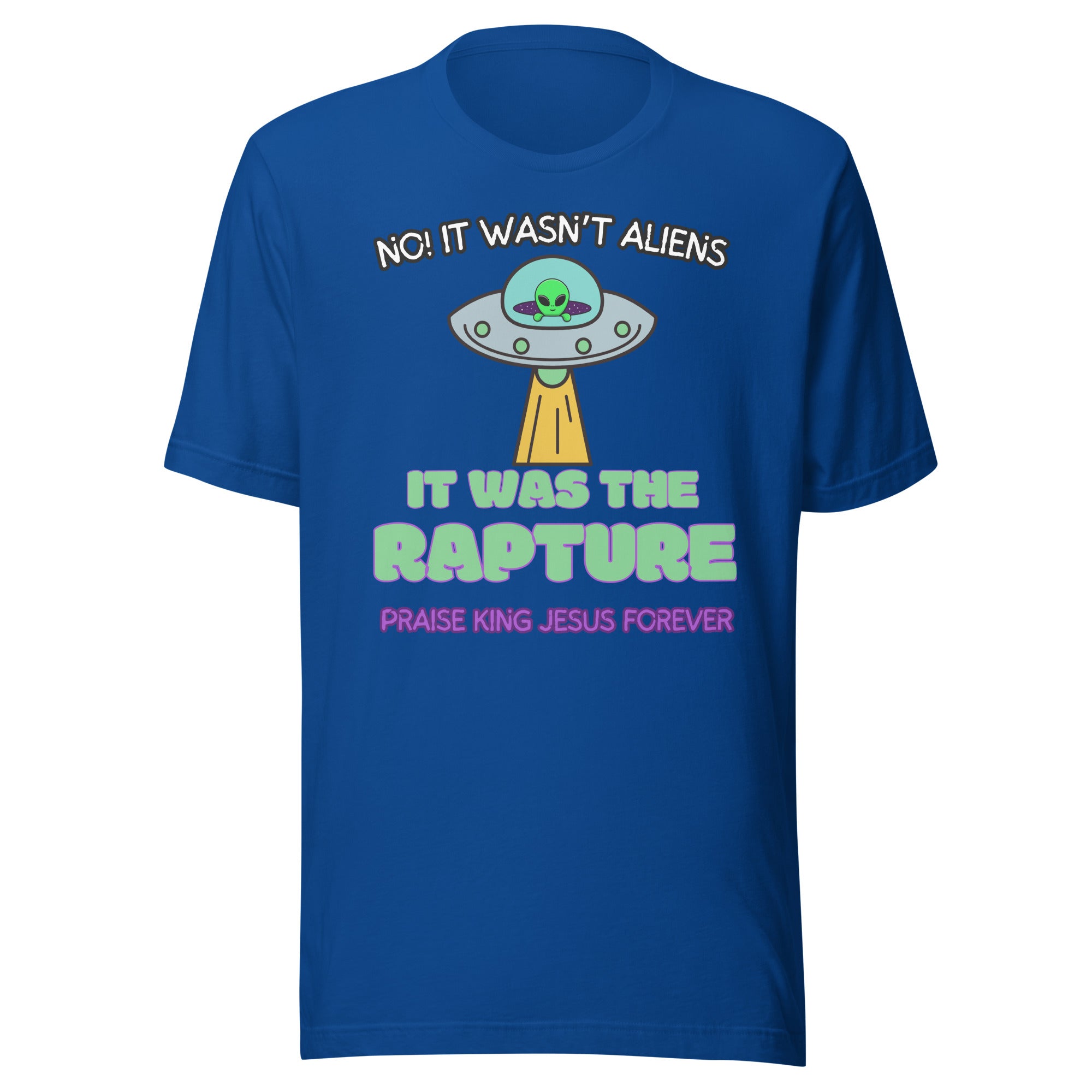 It Wasn't Aliens Unisex t-shirt