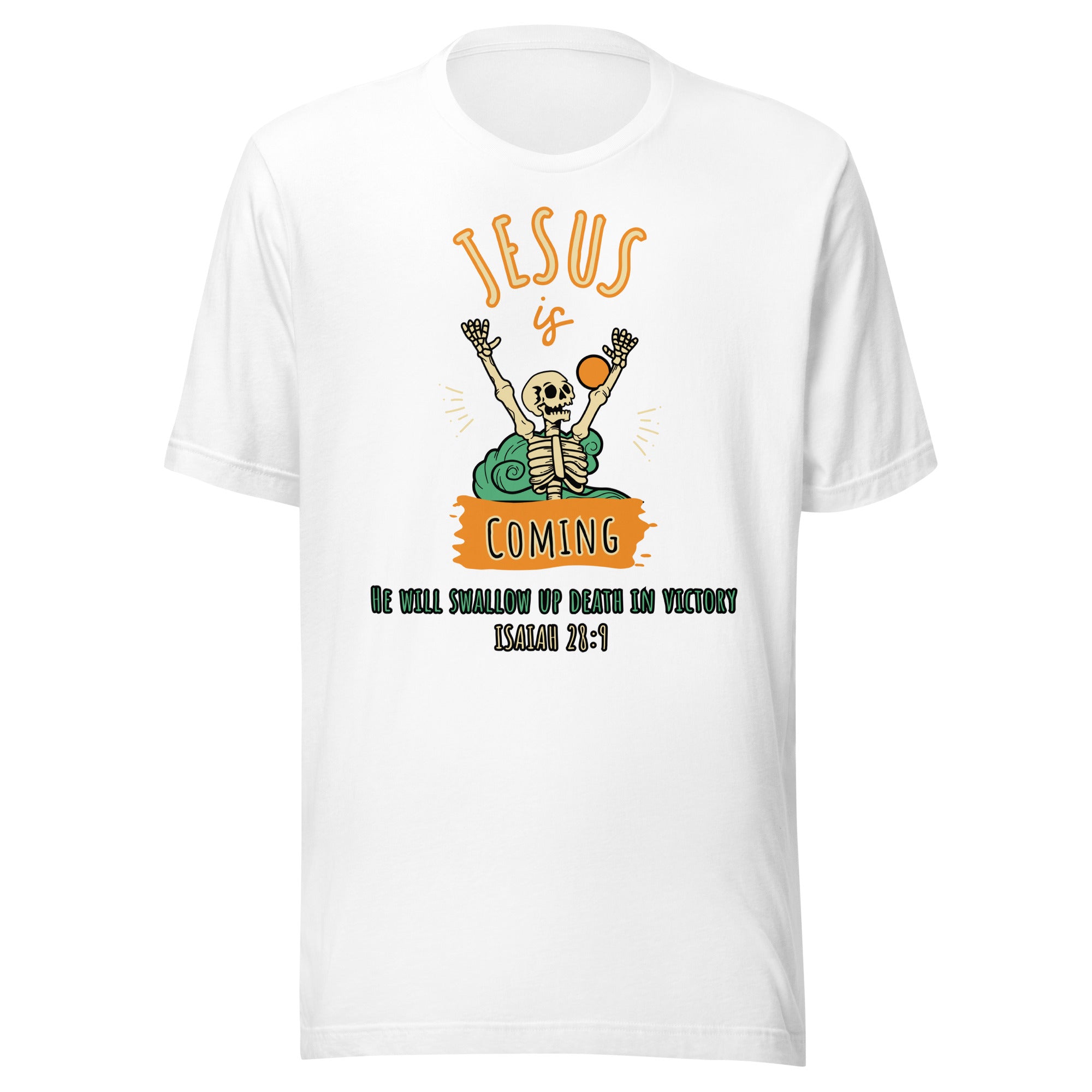 Jesus is Coming Unisex t-shirt