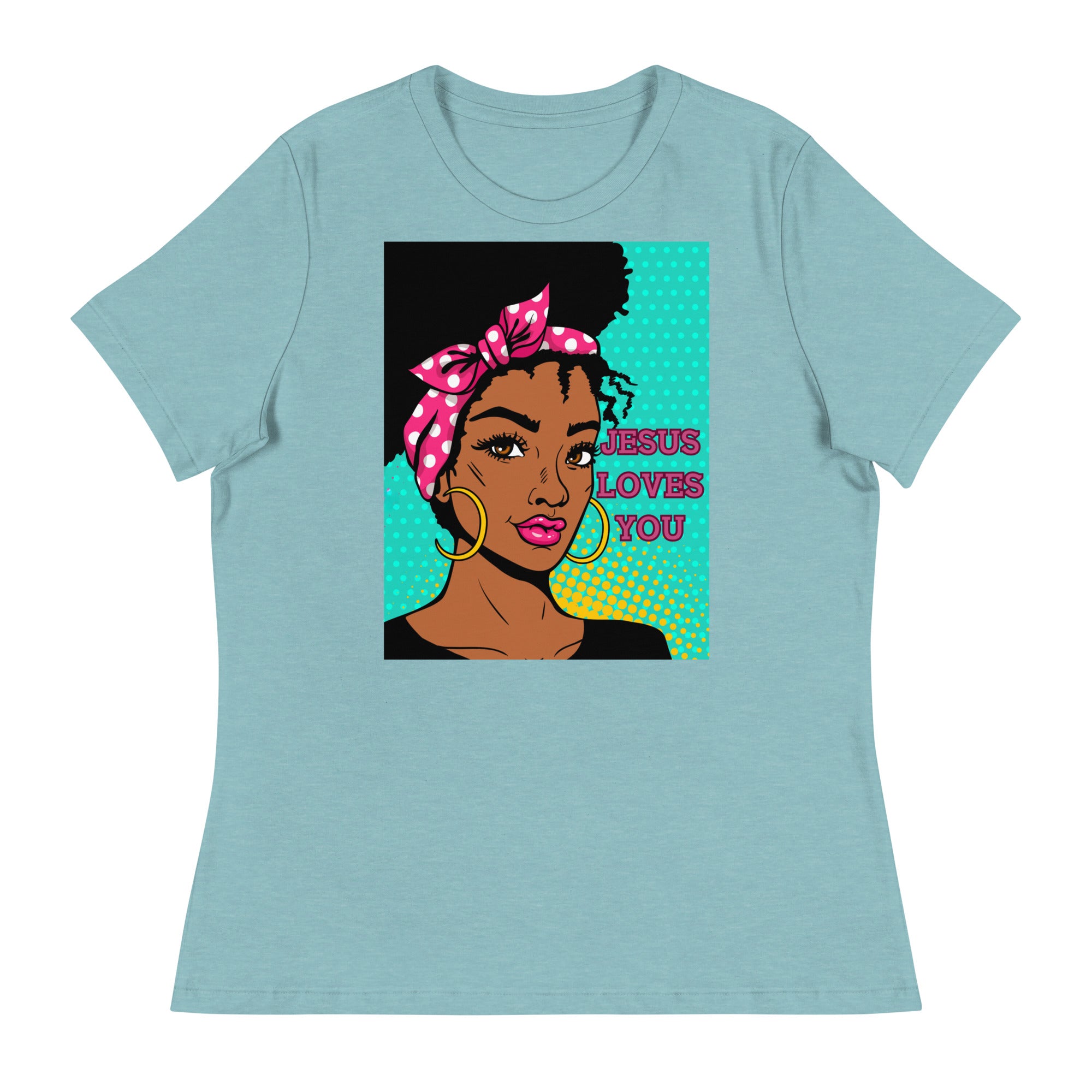 Jesus Loves You Women's Relaxed T-Shirt