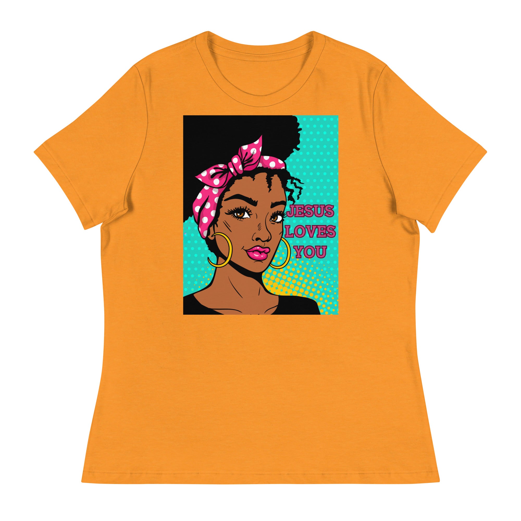 Jesus Loves You Women's Relaxed T-Shirt