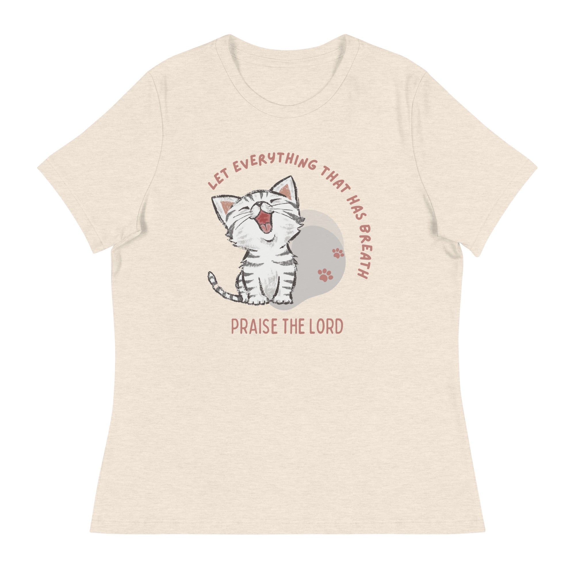 Let Everything Praise the LORD Women's Relaxed T-Shirt
