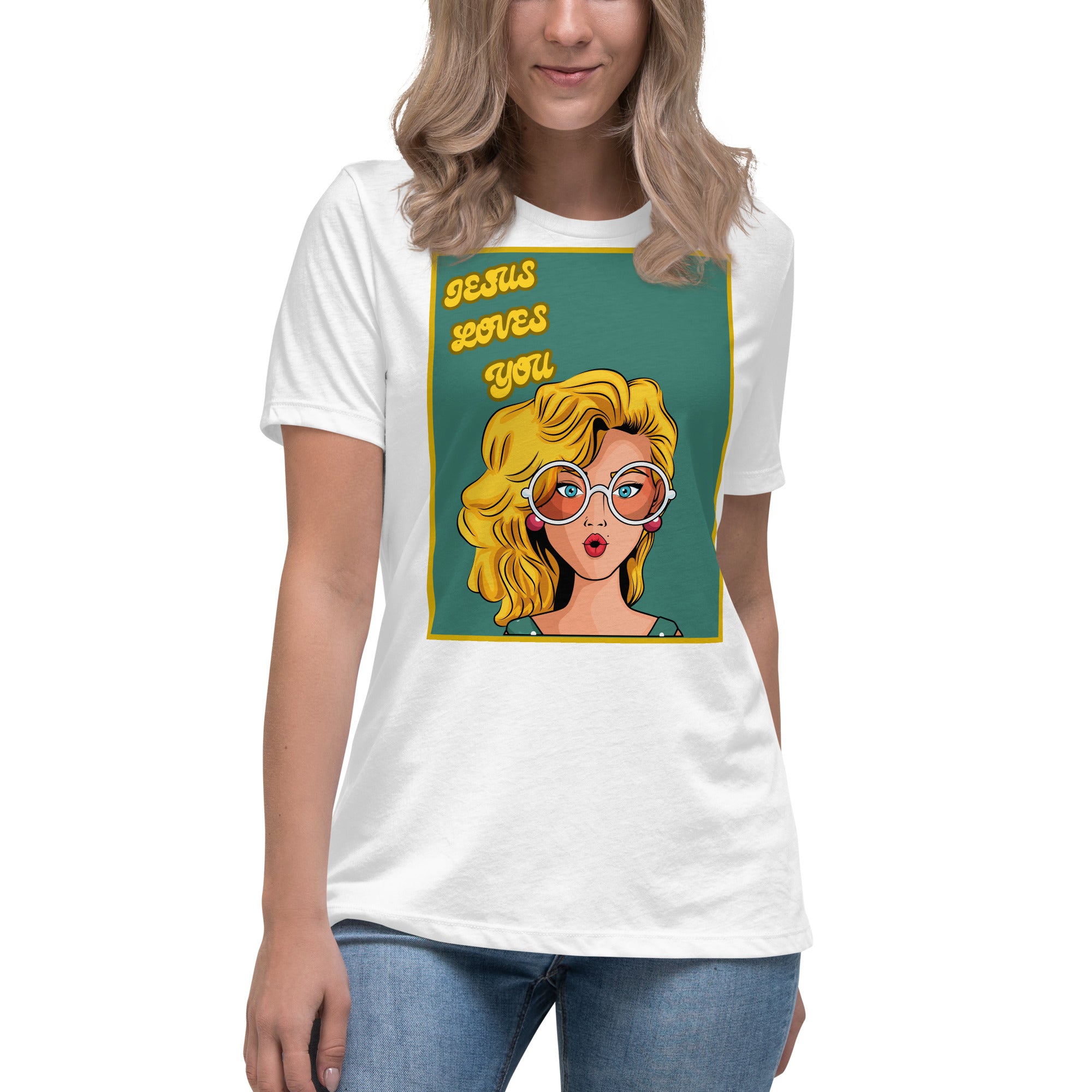 Jesus Loves You Women's Relaxed T-Shirt