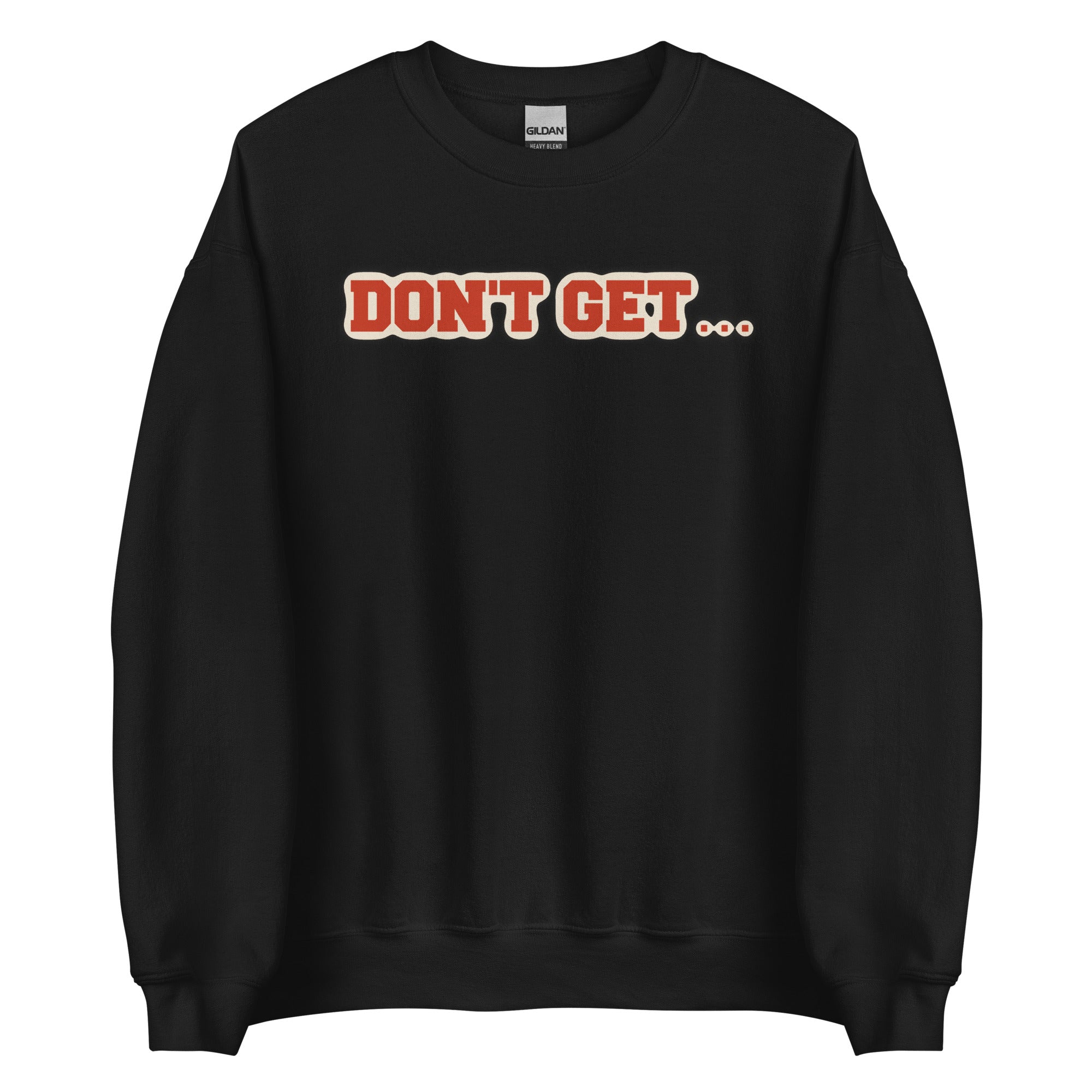 Left Behind Unisex Sweatshirt