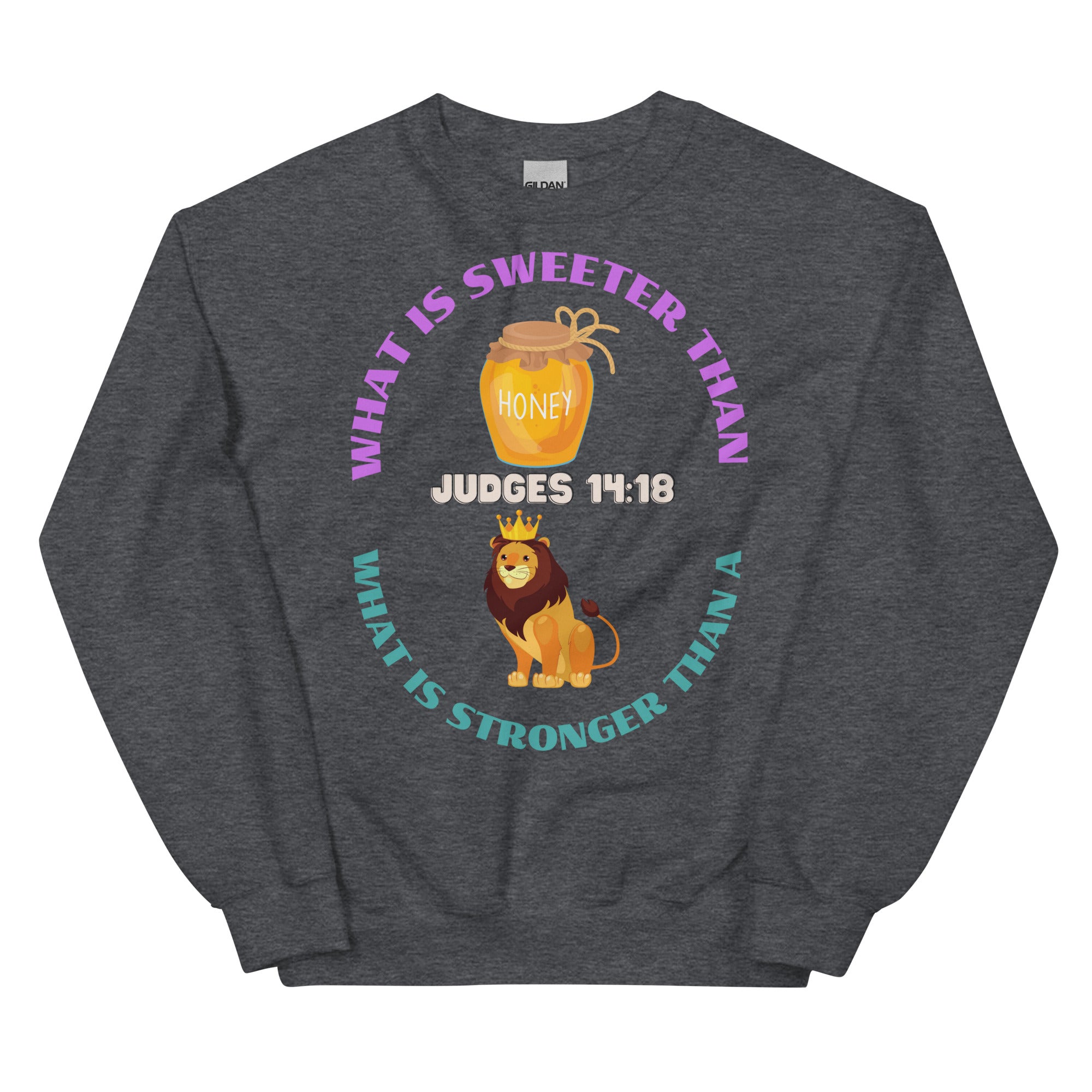 Judges 14:18 Unisex Premium Sweatshirt