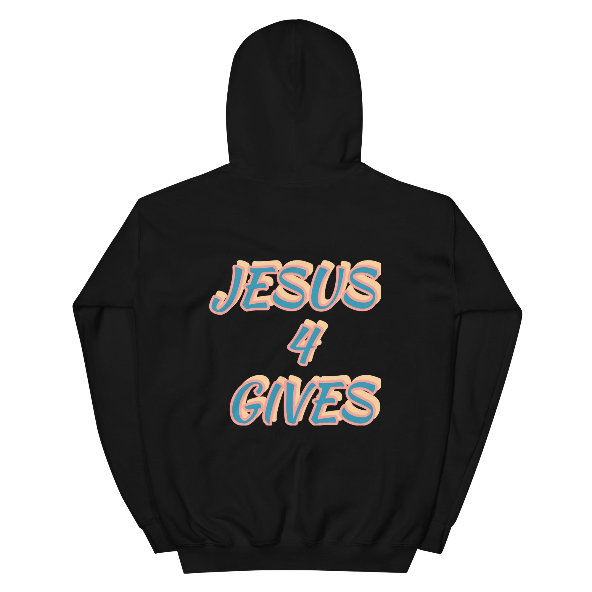 Preach Jesus 4 gives Unisex Hoodie