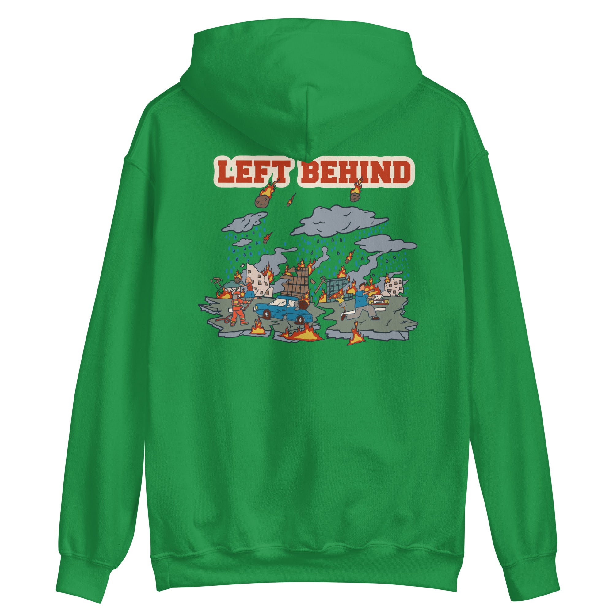 Left Behind Unisex Hoodie
