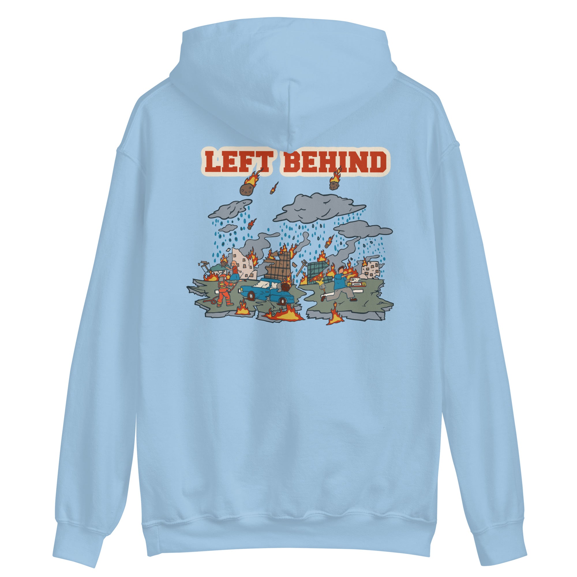 Left Behind Unisex Hoodie