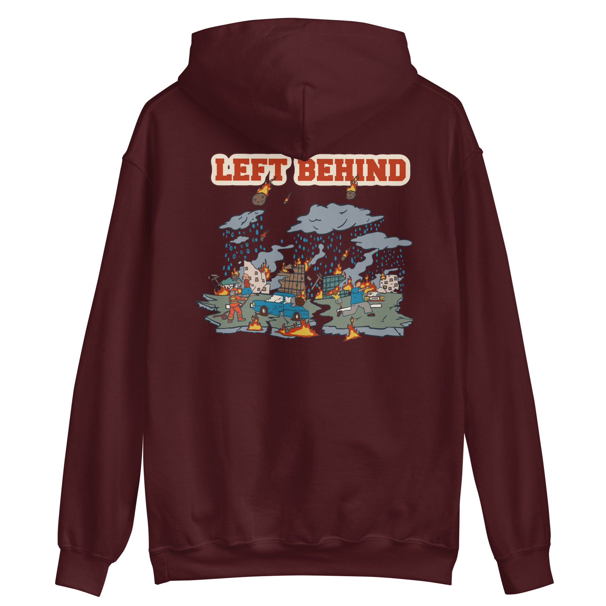 Left Behind Unisex Hoodie