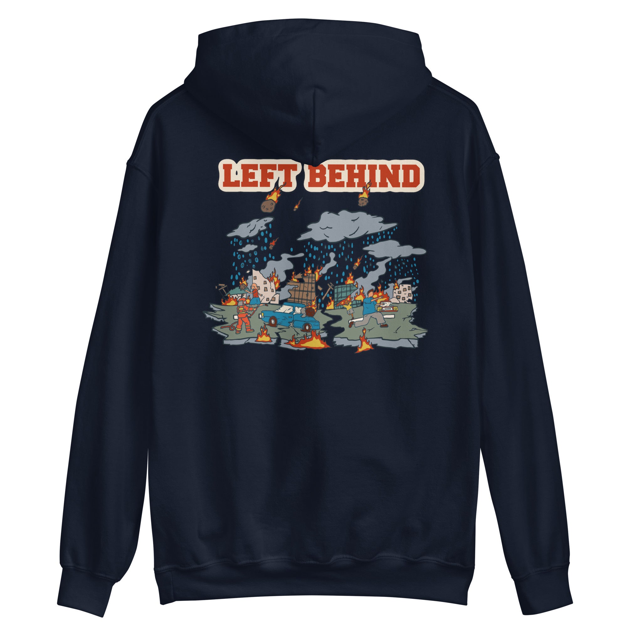 Left Behind Unisex Hoodie