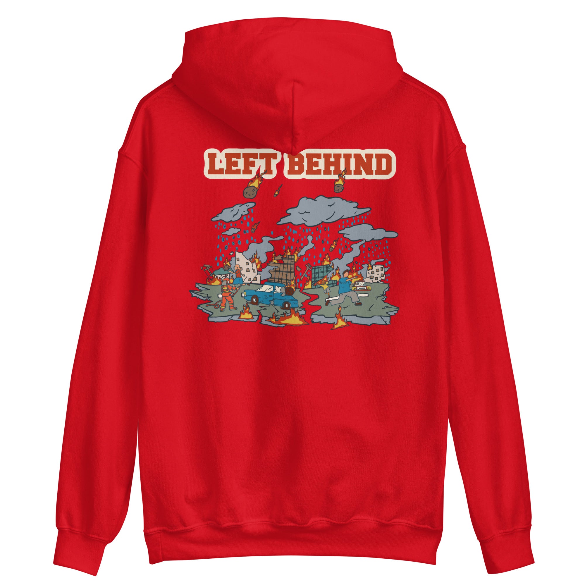 Left Behind Unisex Hoodie