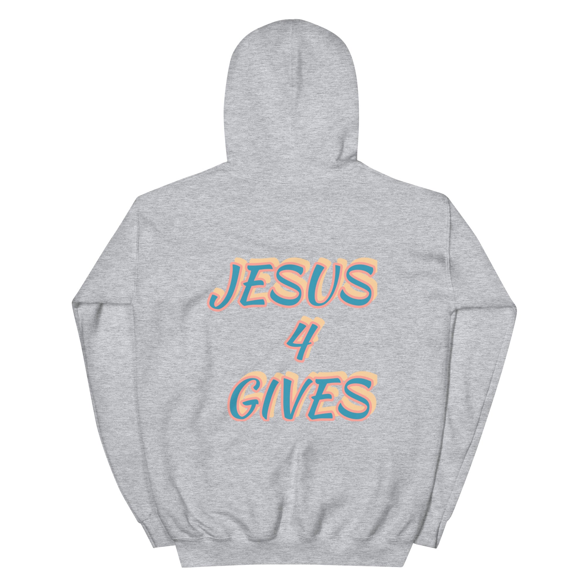 Preach Jesus 4 gives Unisex Hoodie