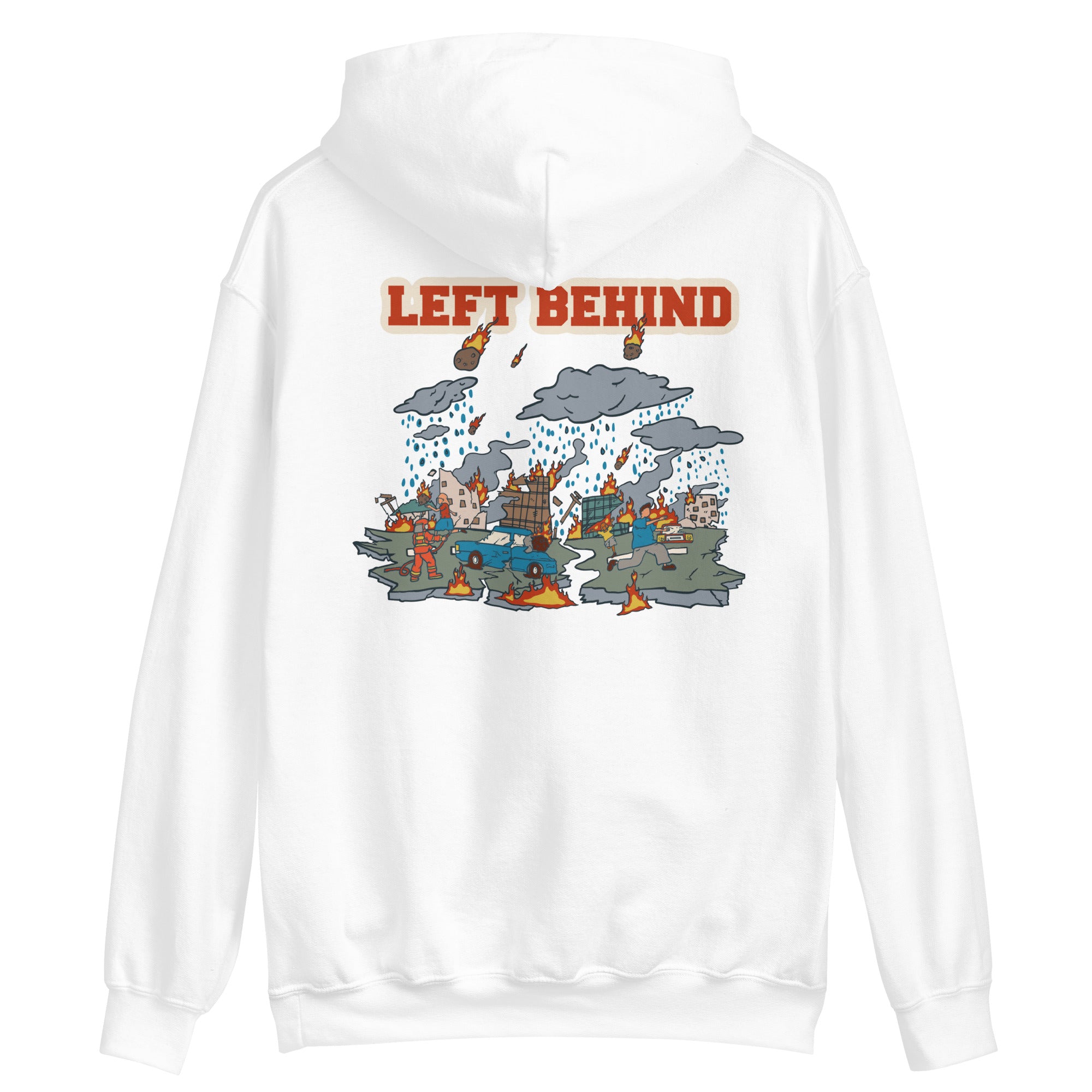 Left Behind Unisex Hoodie