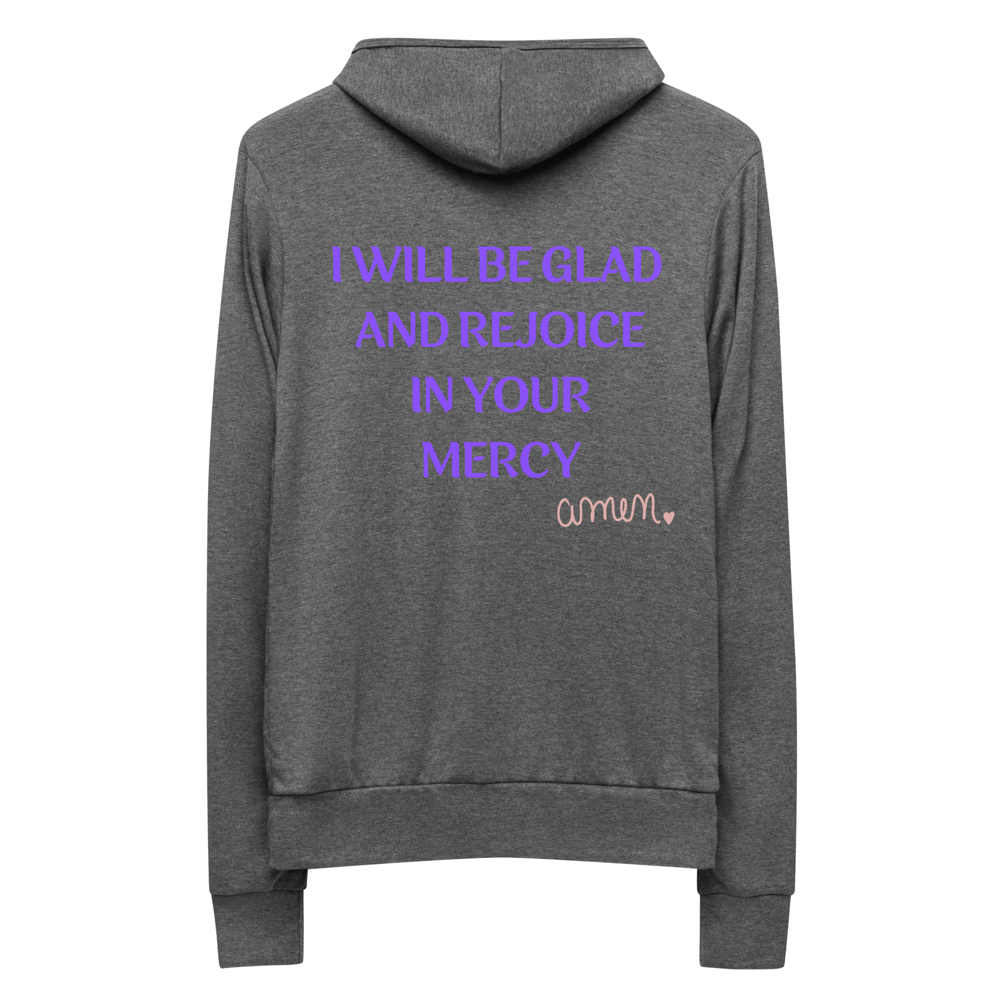 I will be glad Unisex zip hoodie