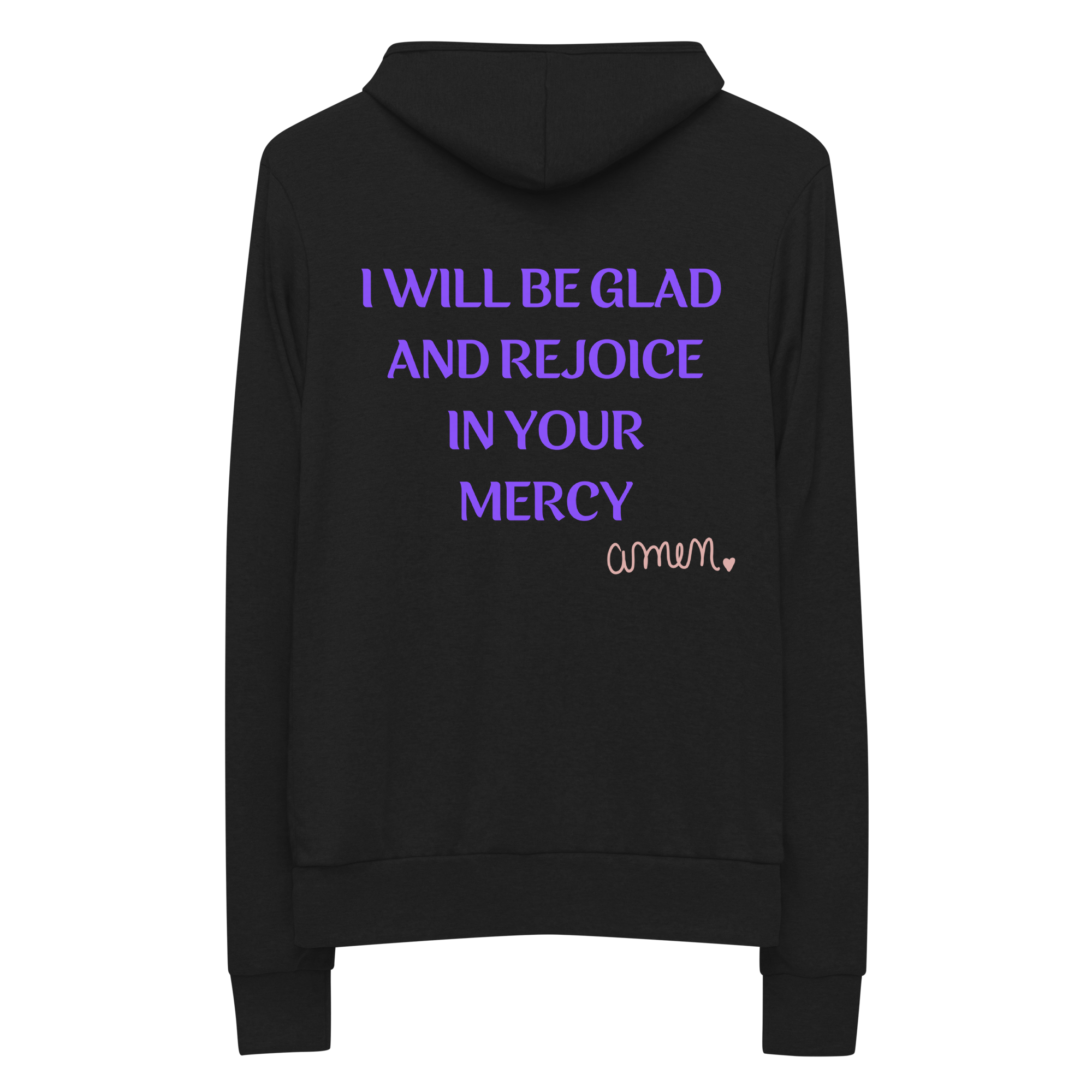 I will be glad Unisex zip hoodie