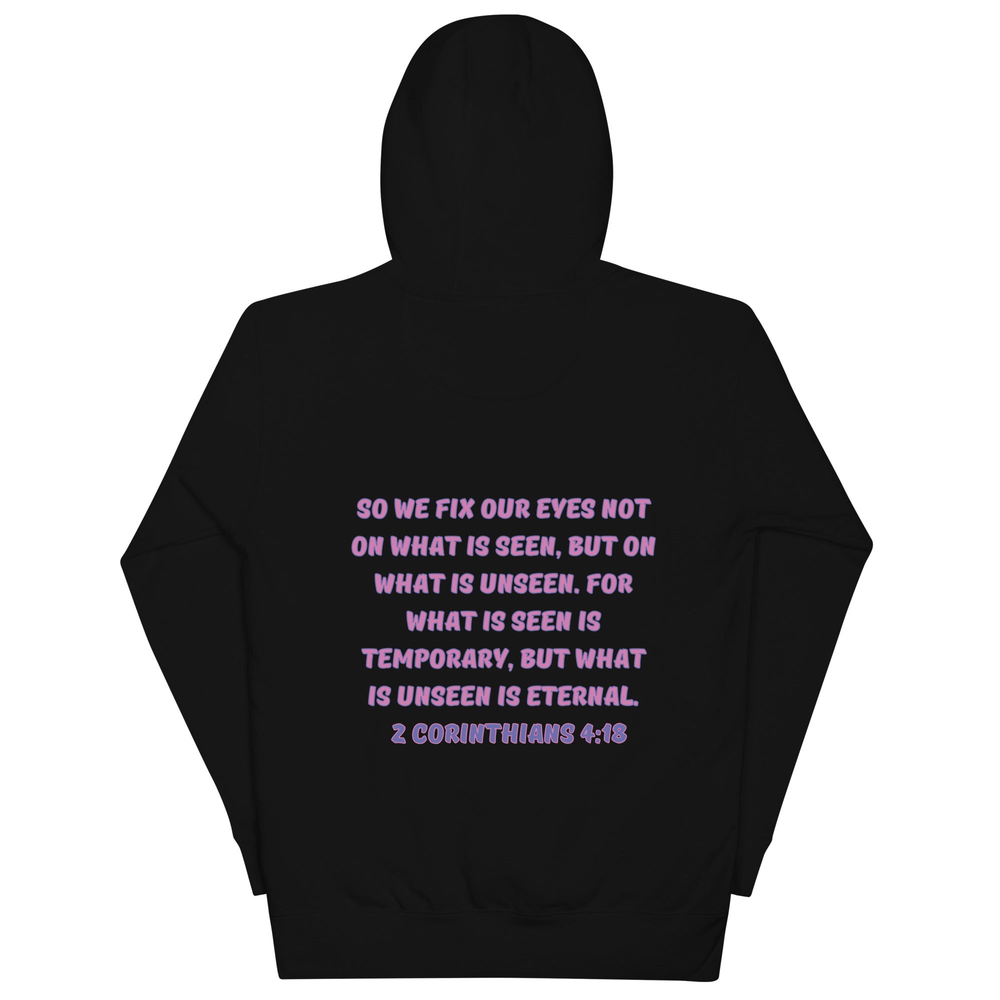 Preach 2 Cor. 4:18 Unisex Hoodie