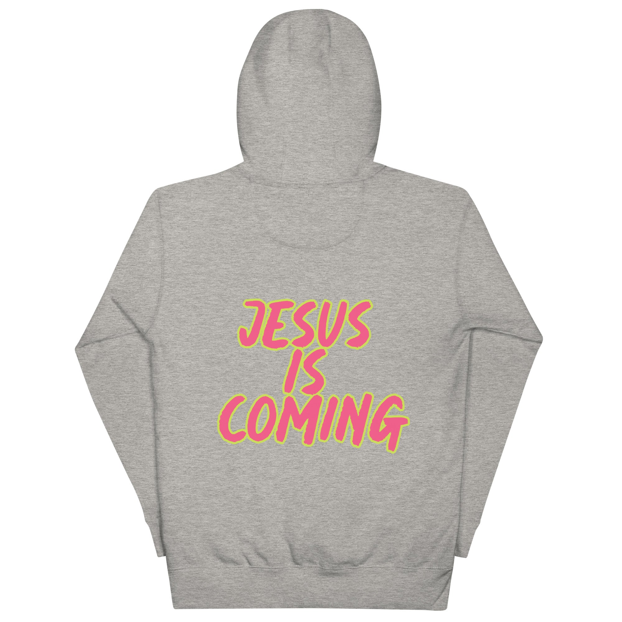 Preach Jesus is Coming Unisex Hoodie