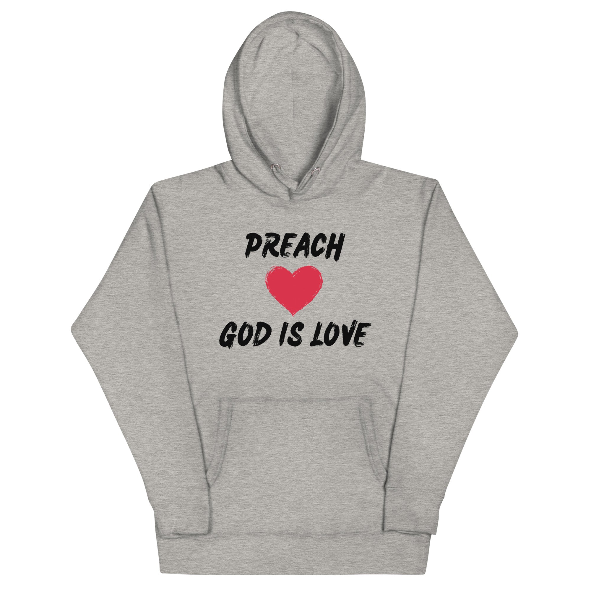 Preach God is Love/black Unisex Hoodie