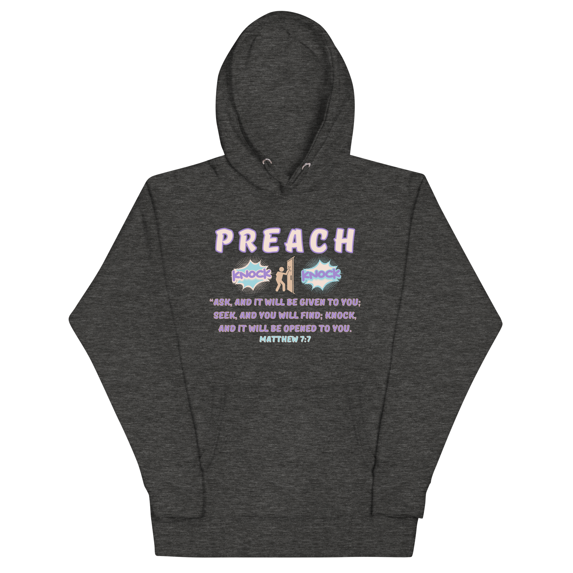Preach Knock Knock Matthew 7:7 Unisex Hoodie
