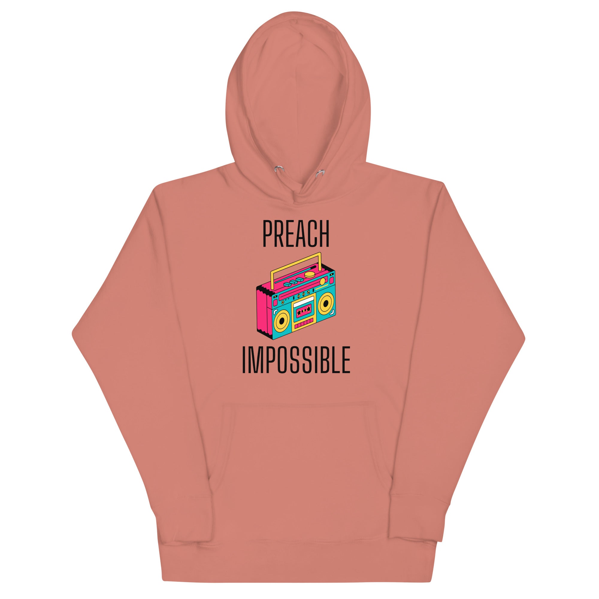 Preach Impossible Unisex Hoodie