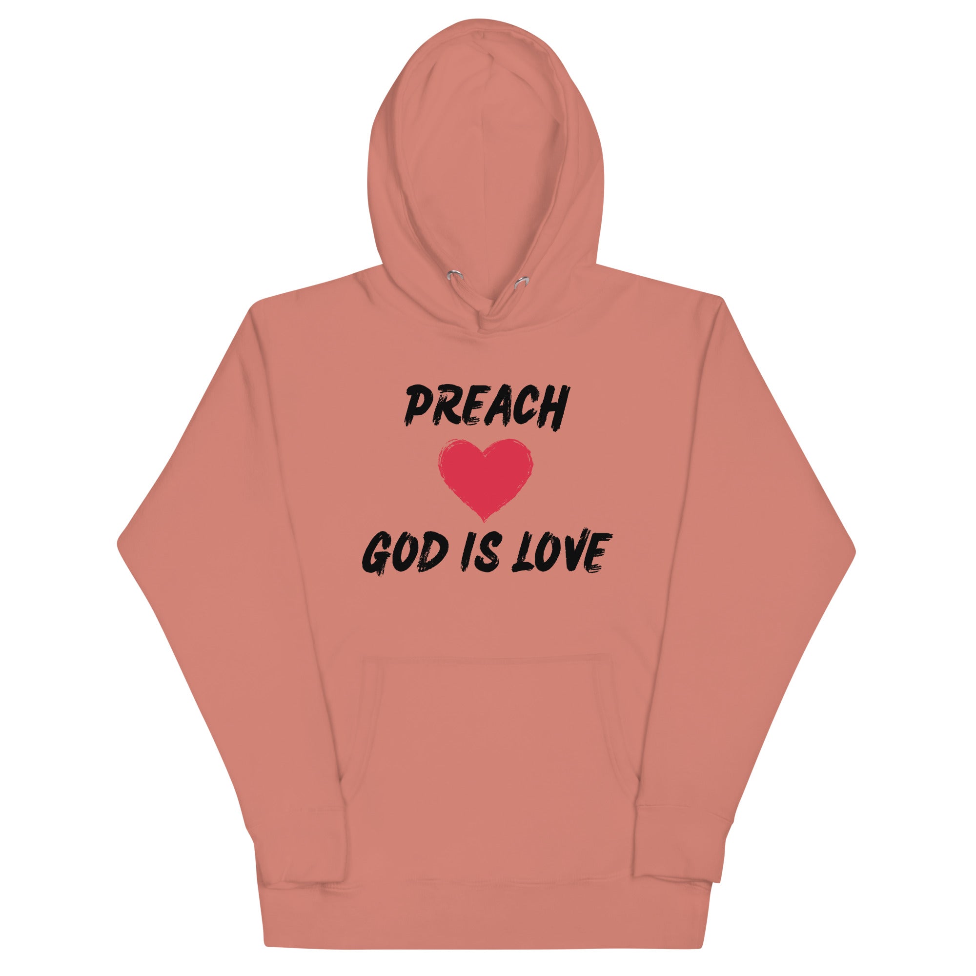 Preach God is Love/black Unisex Hoodie
