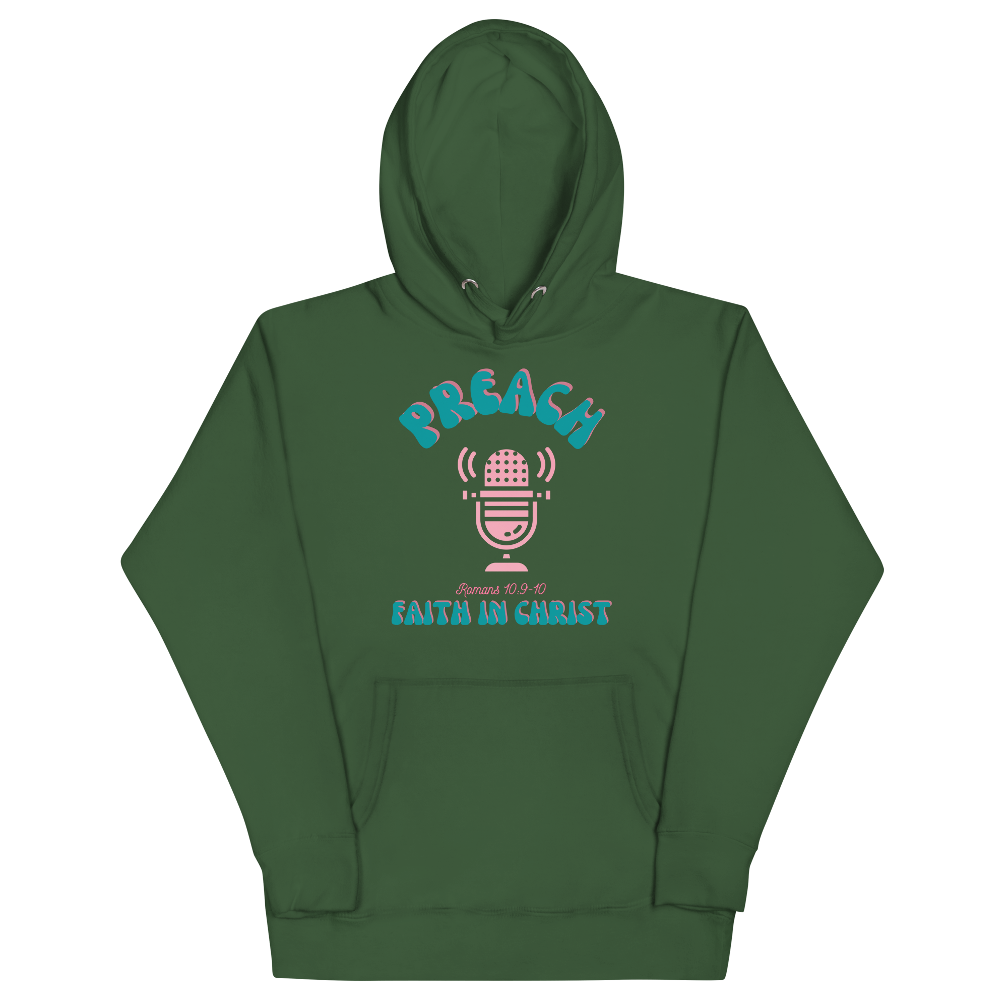 Preach Faith in Christ Unisex Hoodie