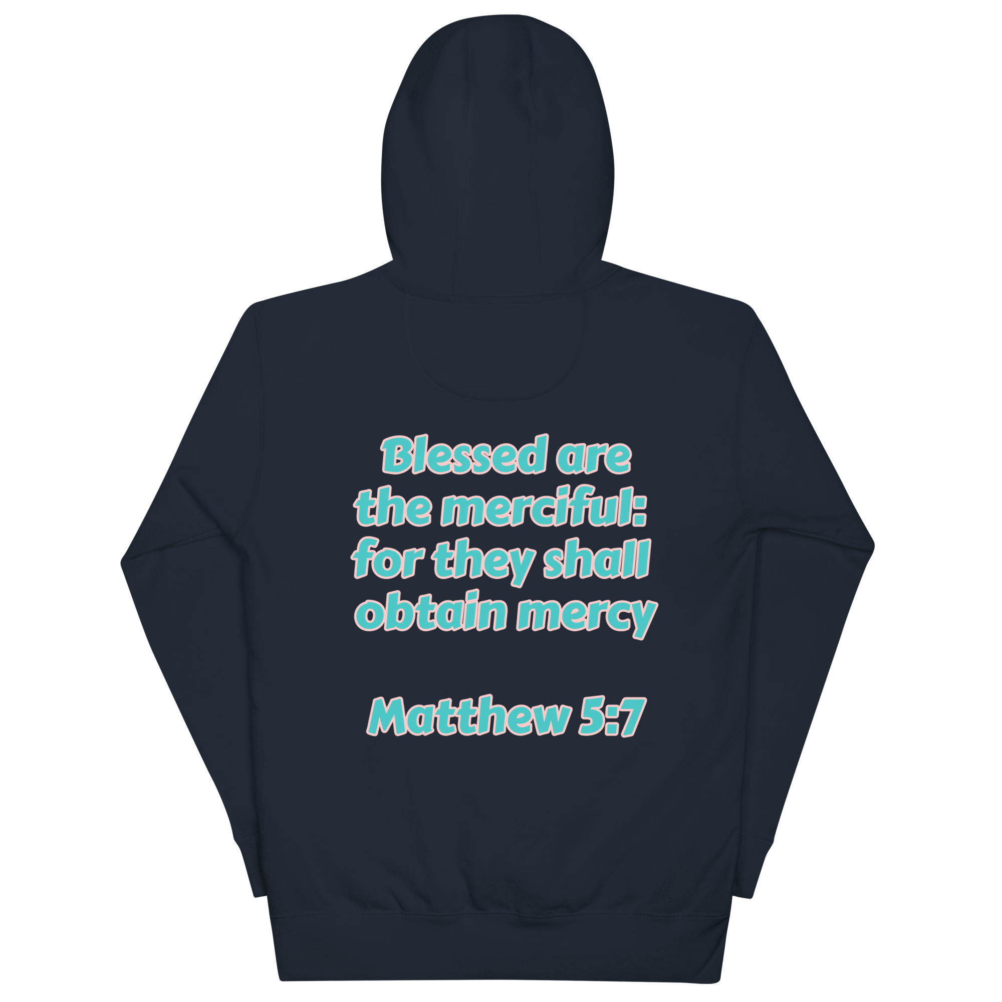 Preach Mercy Matthew 5:7 Unisex Hoodie