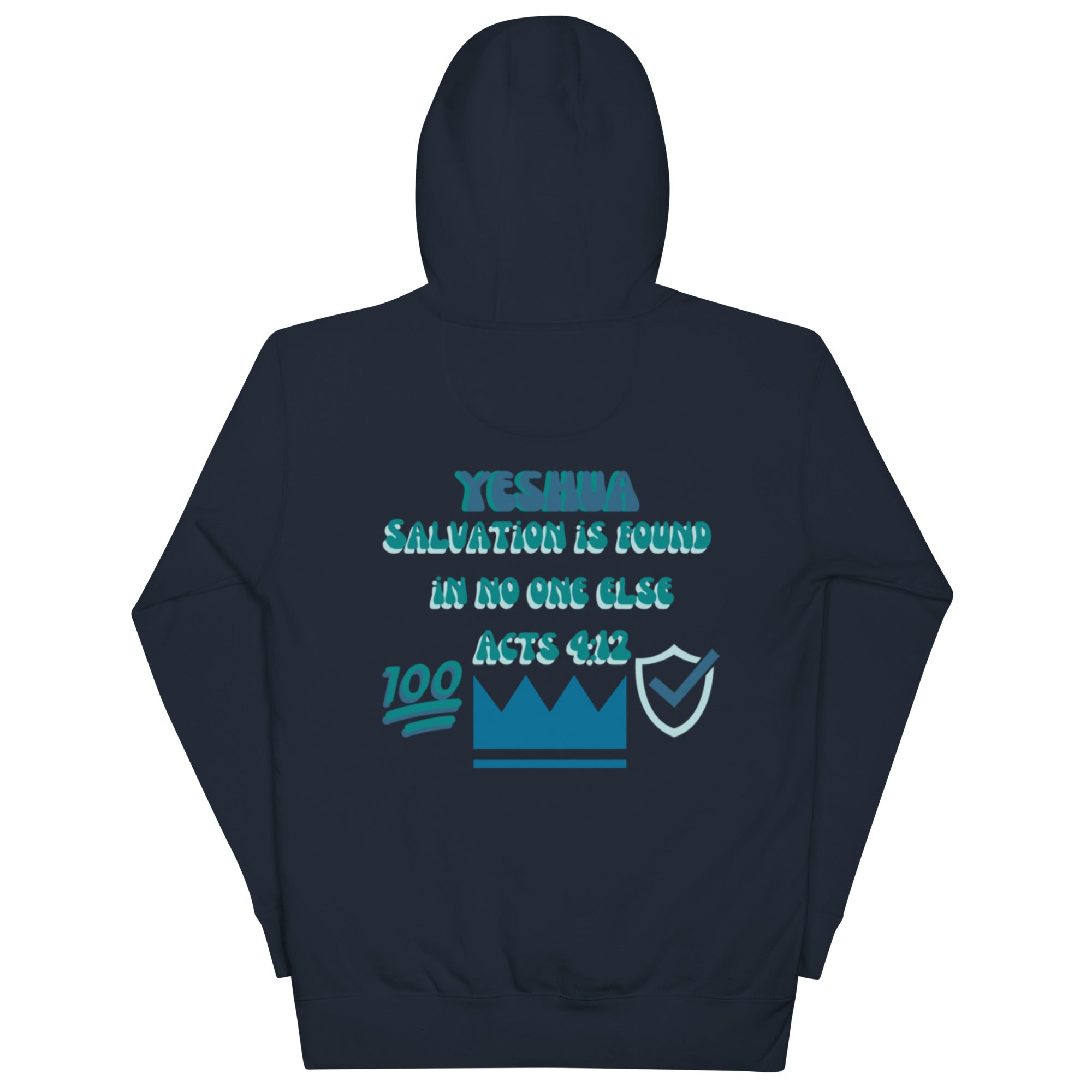 Preach Salvation Acts 4:12 Unisex Hoodie