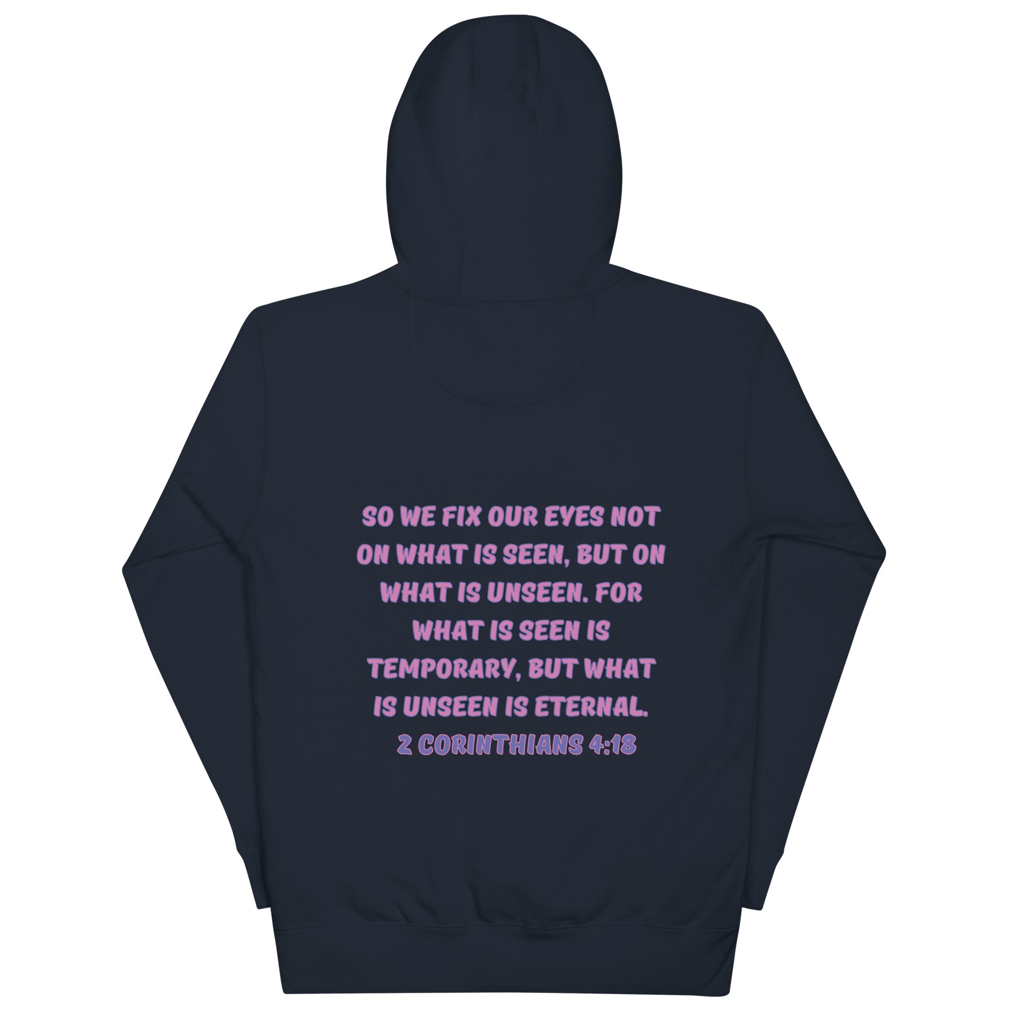 Preach 2 Cor. 4:18 Unisex Hoodie