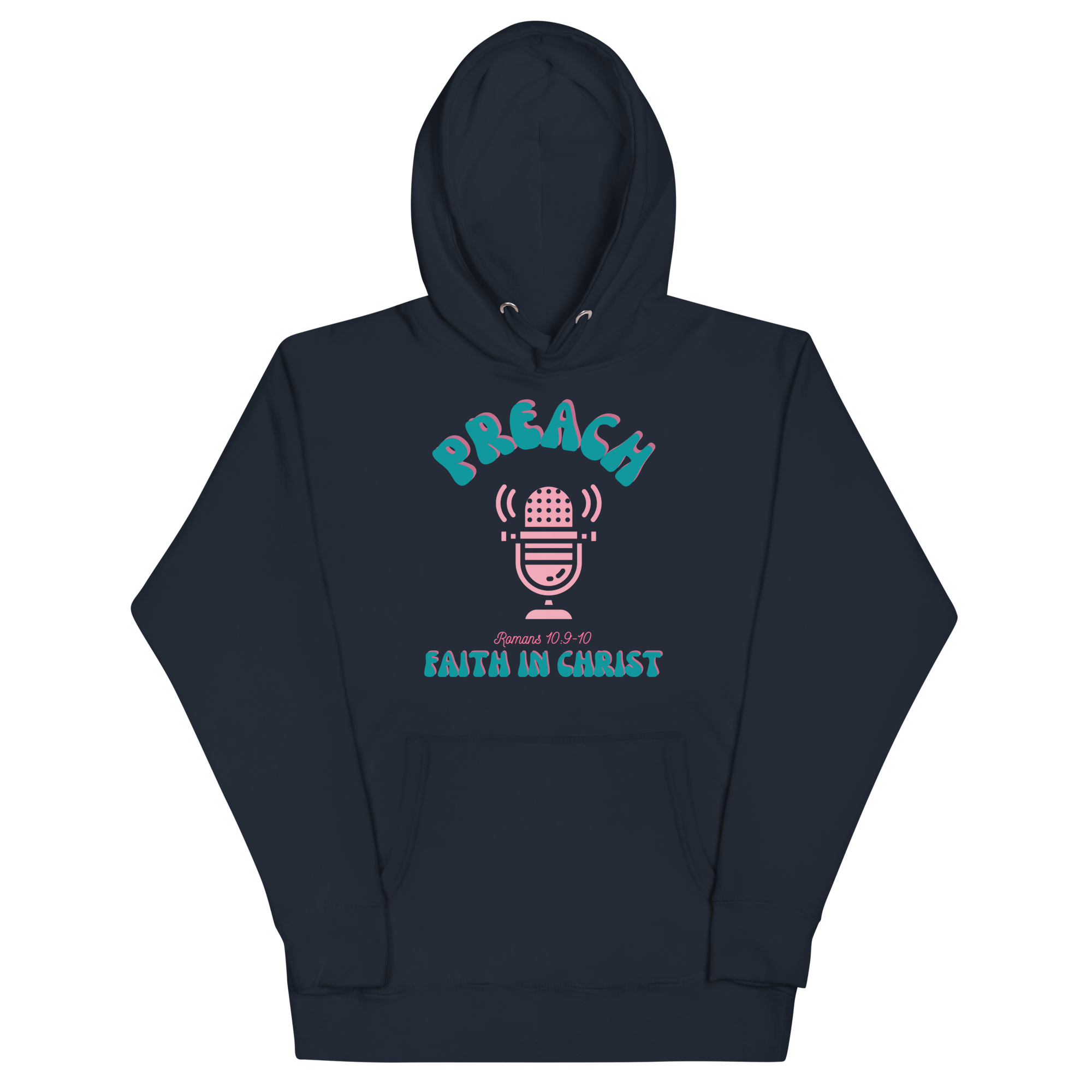 Preach Faith in Christ Unisex Hoodie