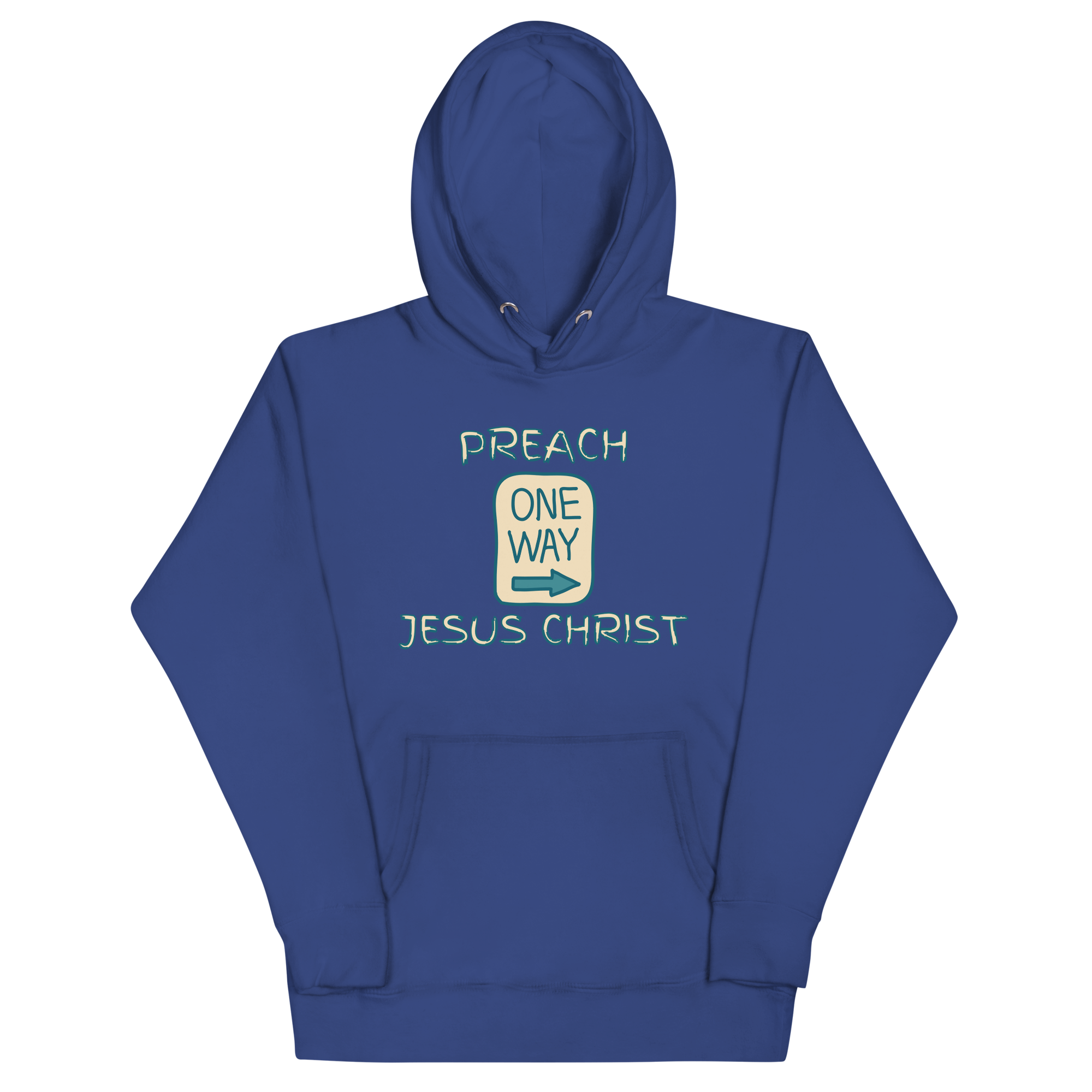 Preach One Way Jesus Christ Unisex Hoodie
